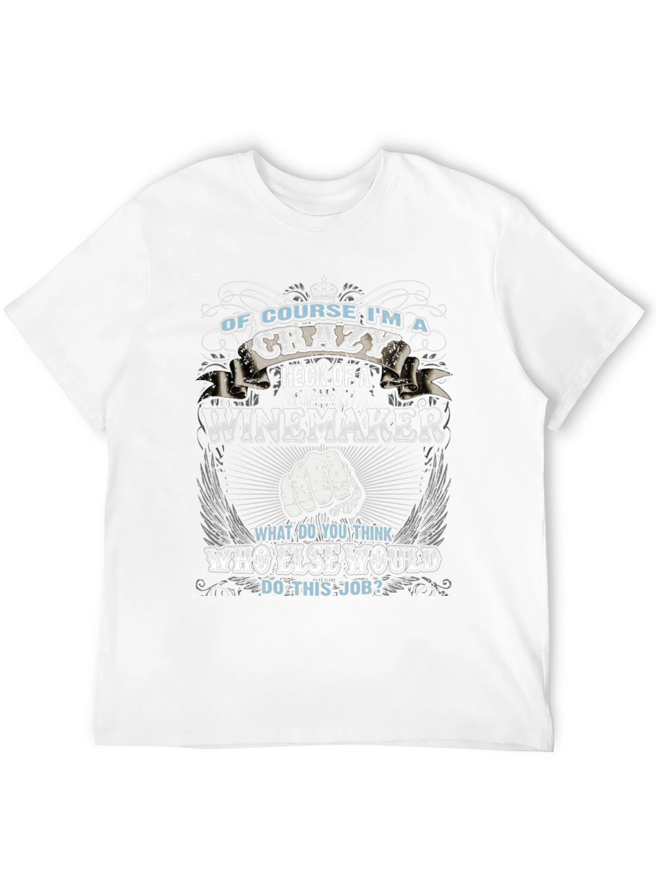 Crazy Winemaker T-Shirt - Novelty Graphic Tee