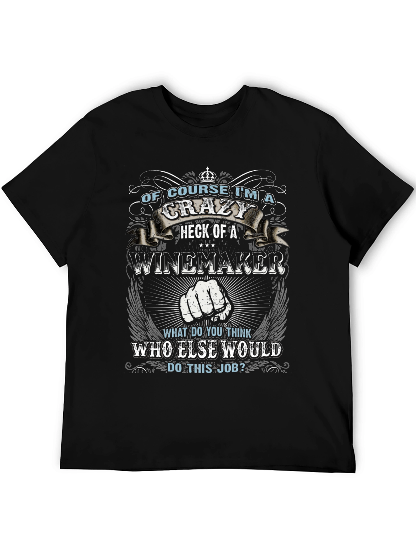 Crazy Winemaker T-Shirt - Novelty Graphic Tee