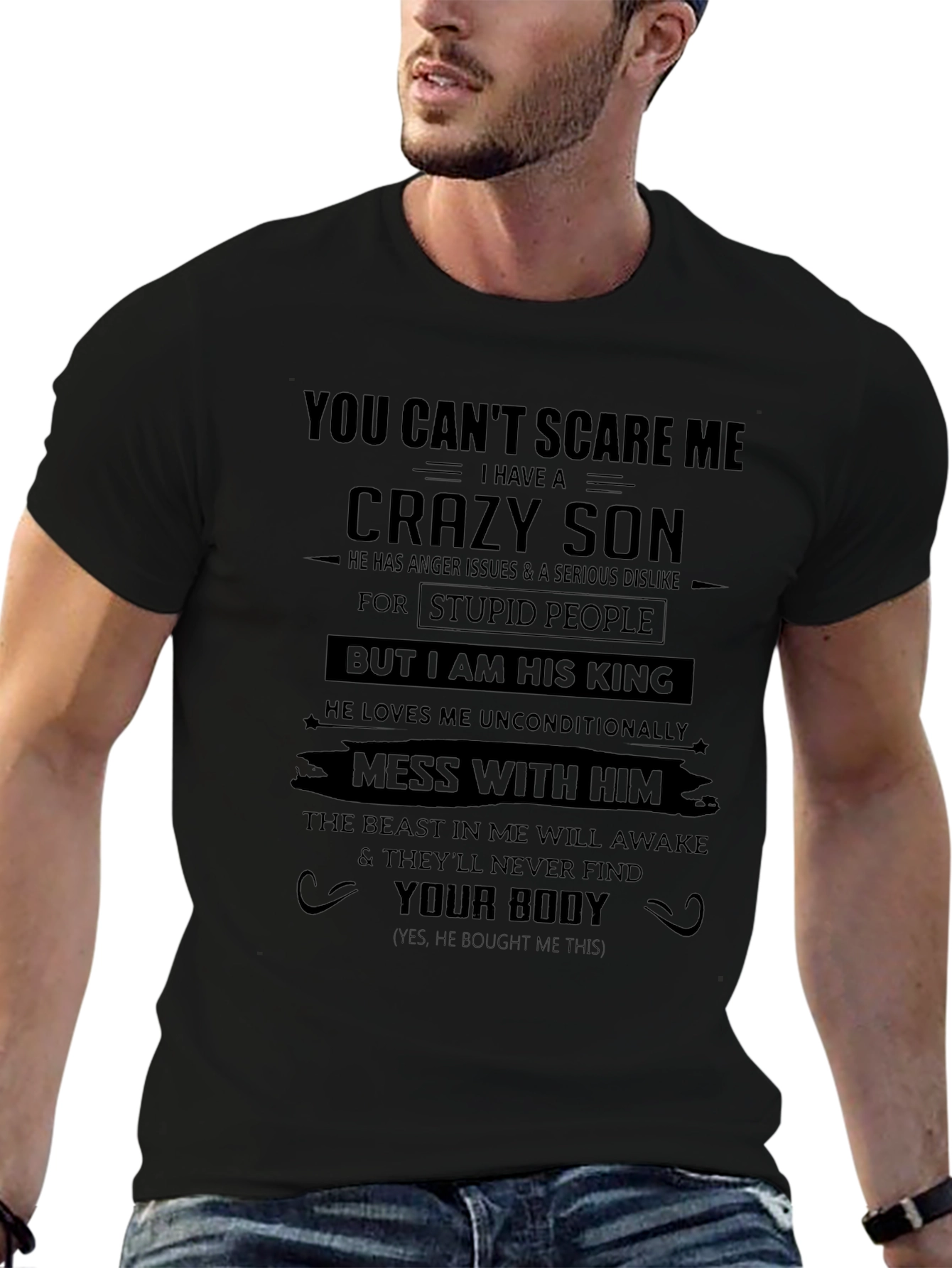 You Cant Scare Me Crazy Son T-Shirt