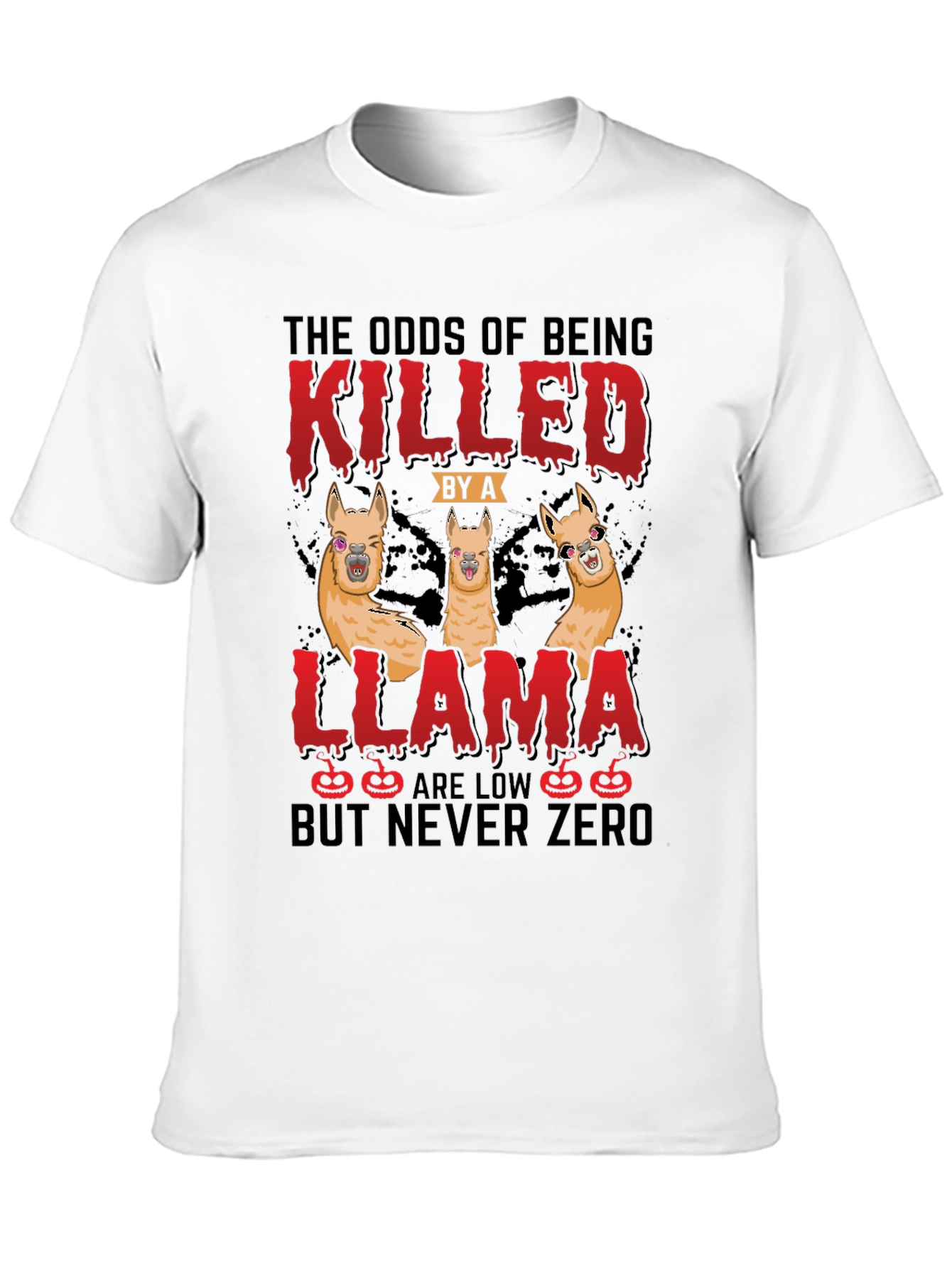 Odds of Being Killed by a Llama T-Shirt