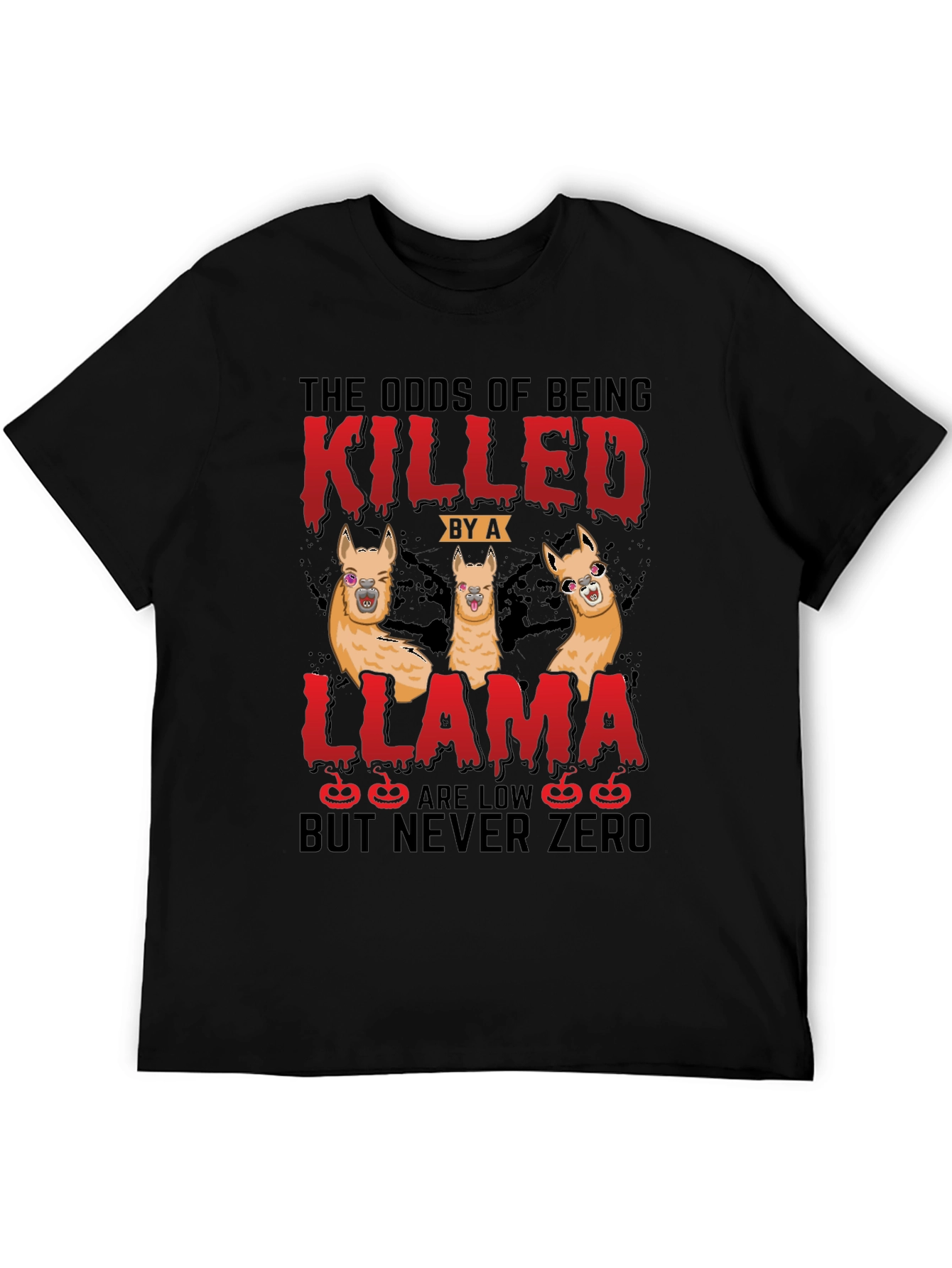Odds of Being Killed by a Llama T-Shirt