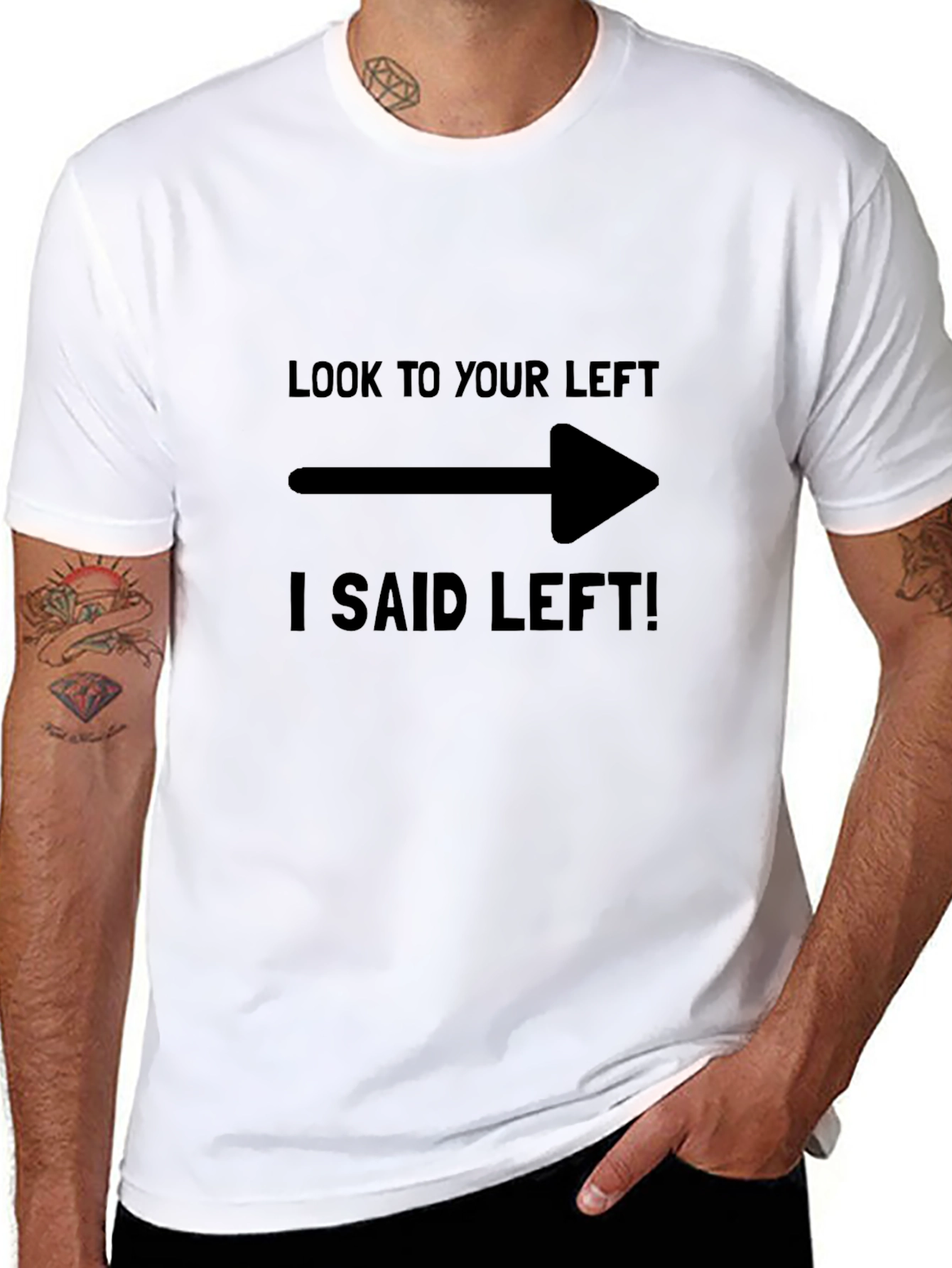 Humorous Look to Your Left Graphic Tee