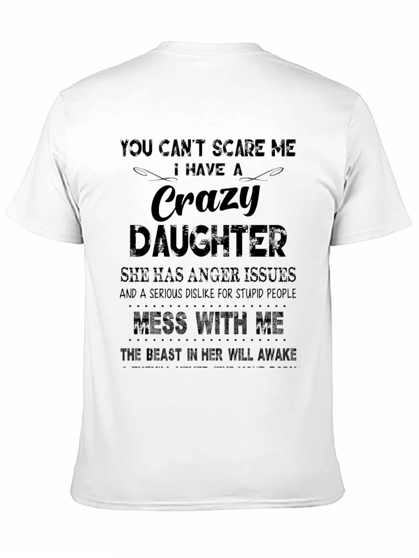 Crazy Daughter Mens Graphic T-Shirt