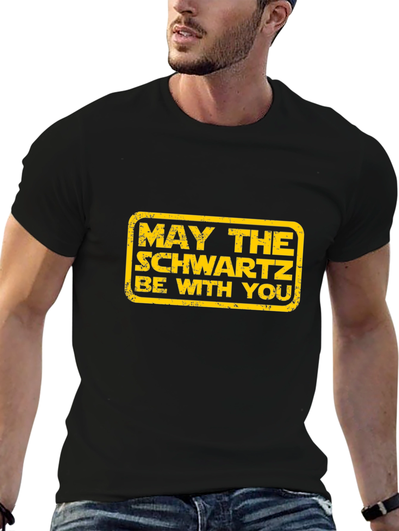 May the Schwartz Be With You T-Shirt