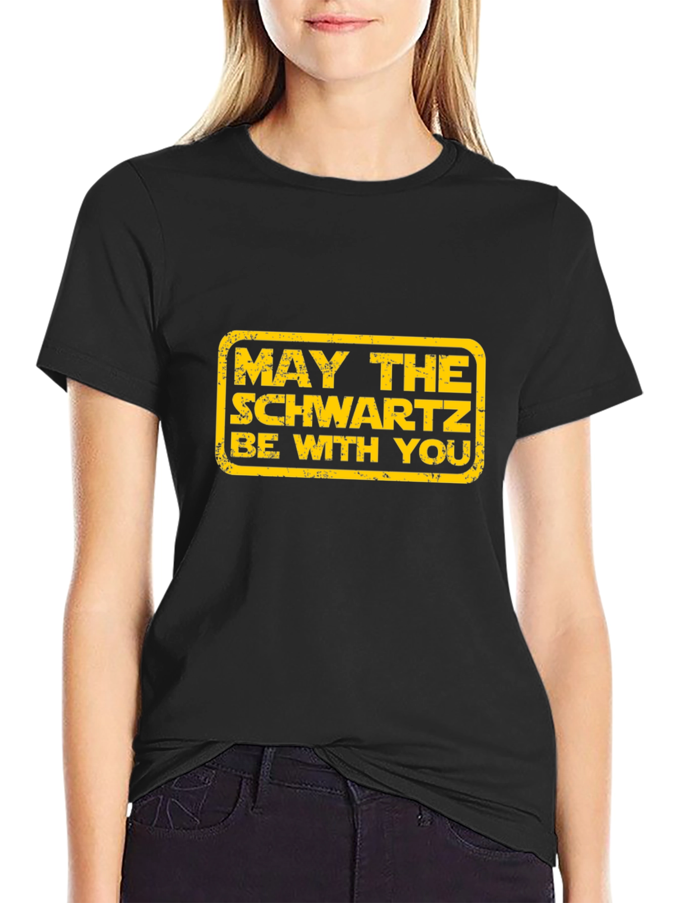 May the Schwartz Be With You T-Shirt