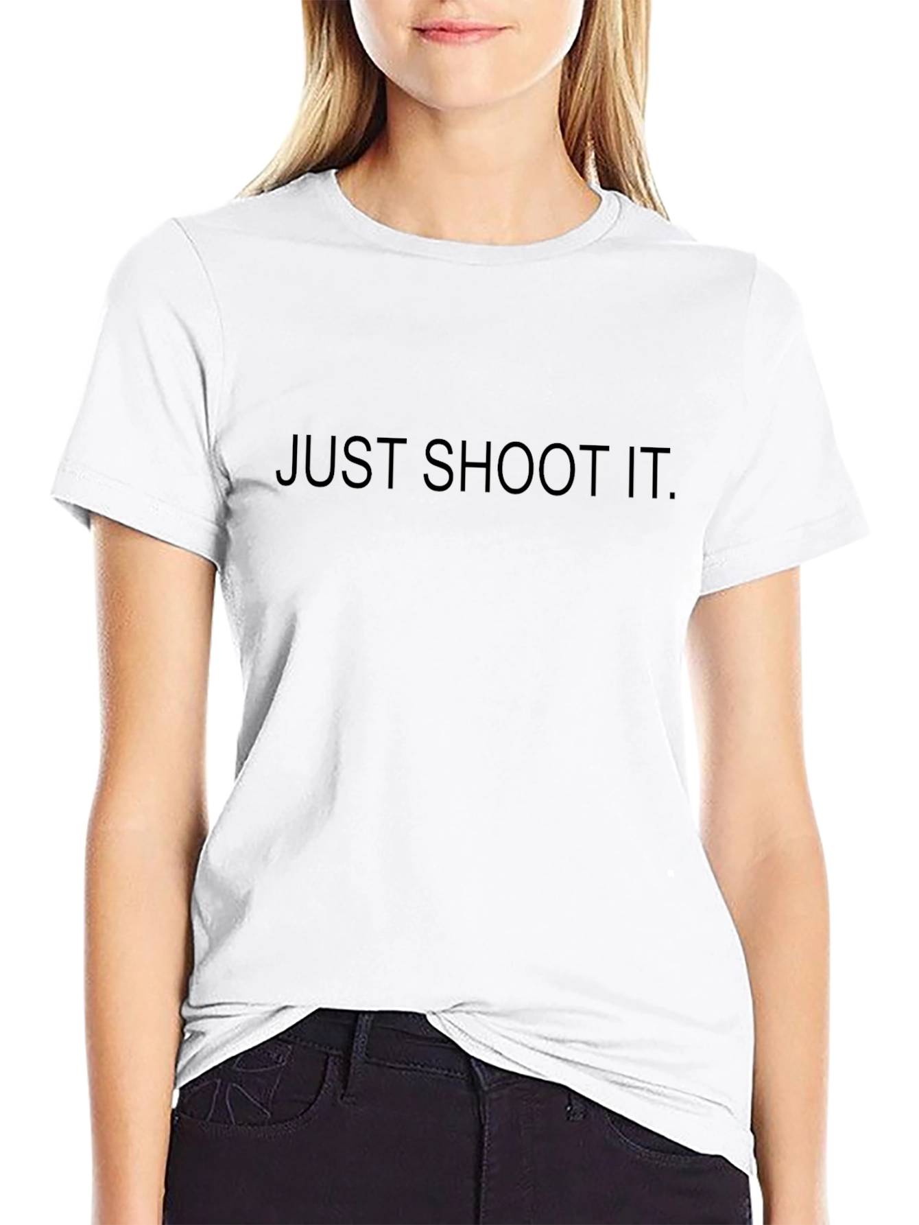 Just Shoot It T-Shirt - Bold Statement Tee