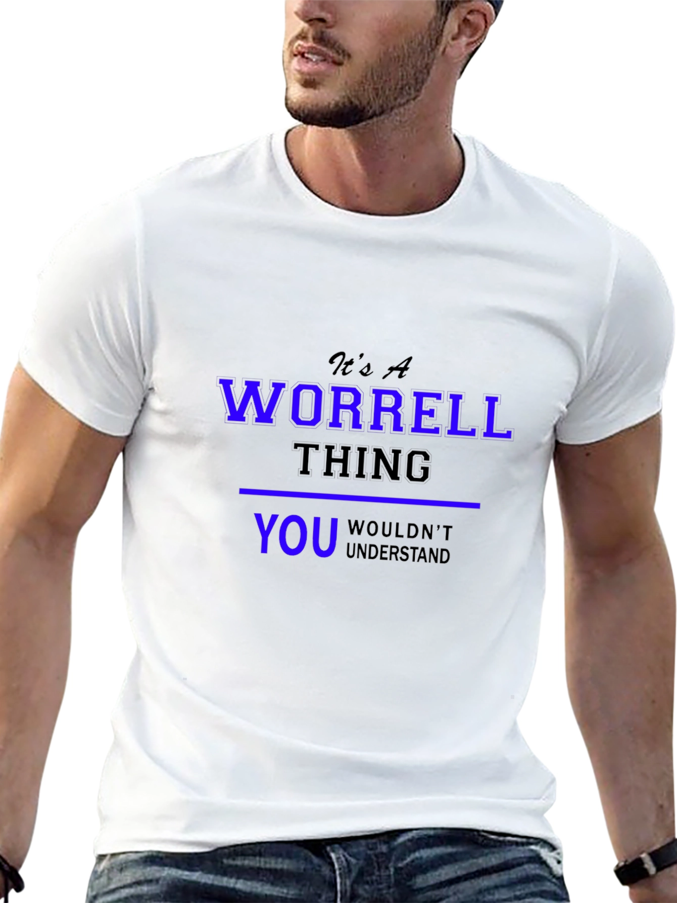 Its A Worrell Thing T-Shirt