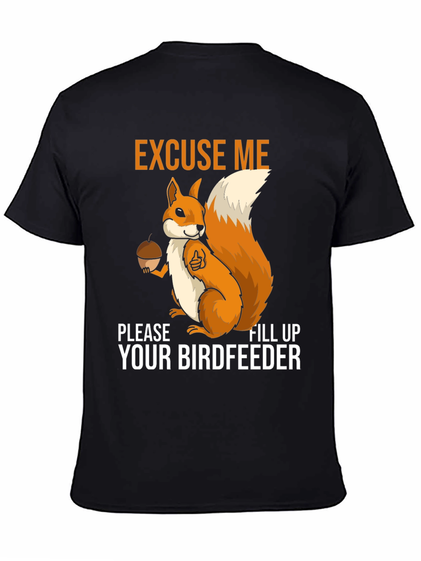 Excuse Me Squirrel T-Shirt