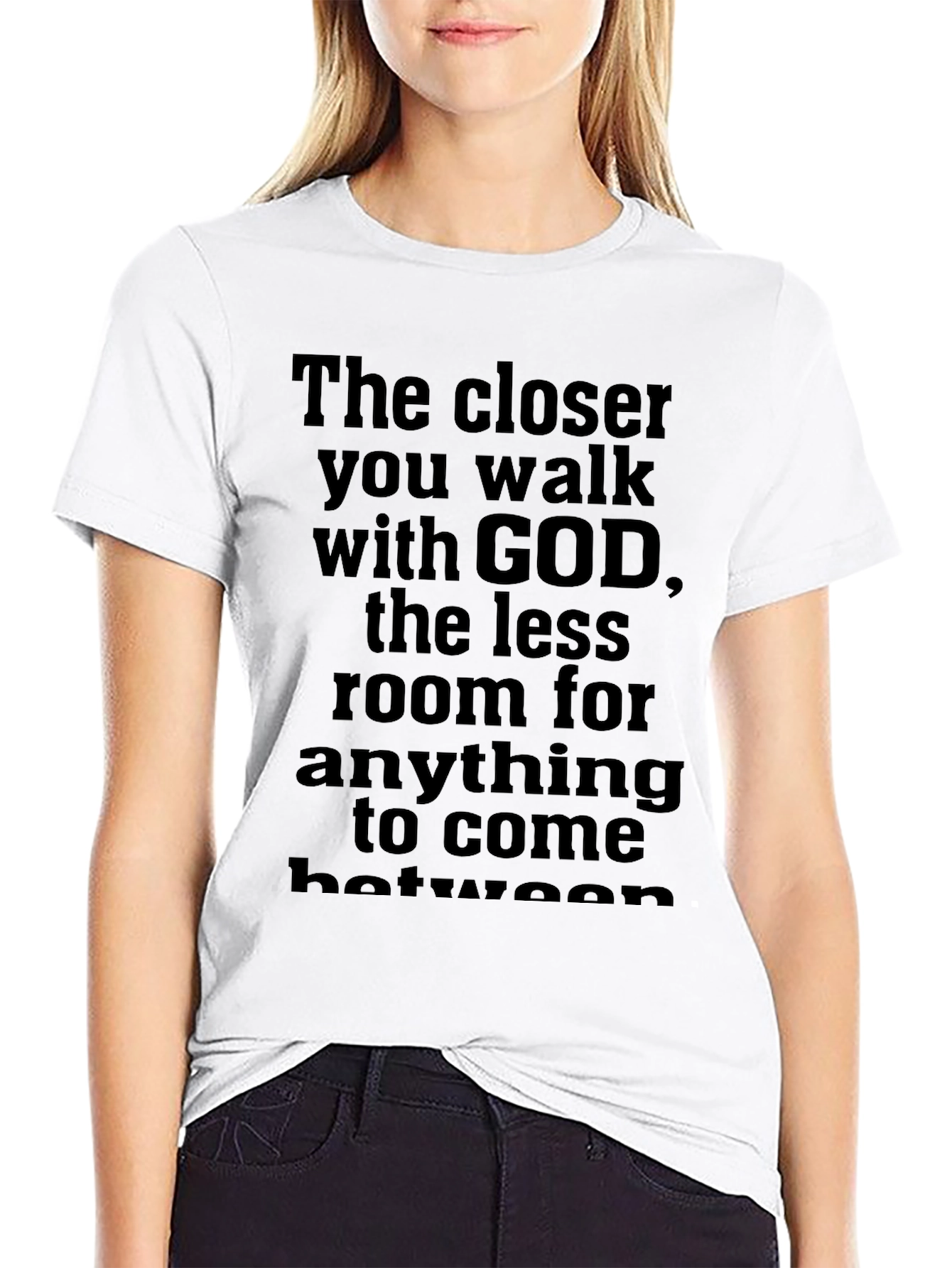 The Closer You Walk with God Graphic T-Shirt