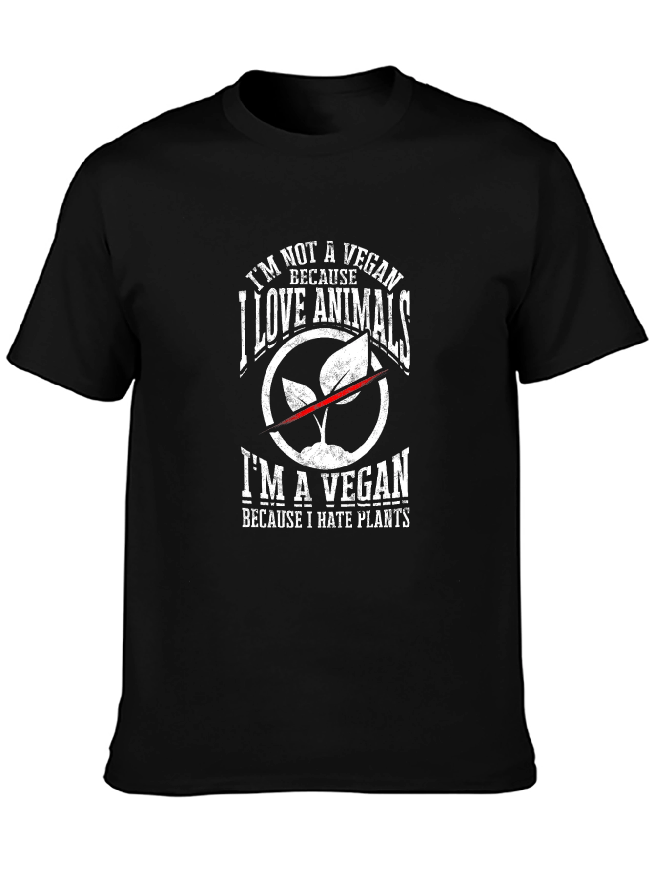 Im Not A Vegan T-Shirt - Animal Lover Design