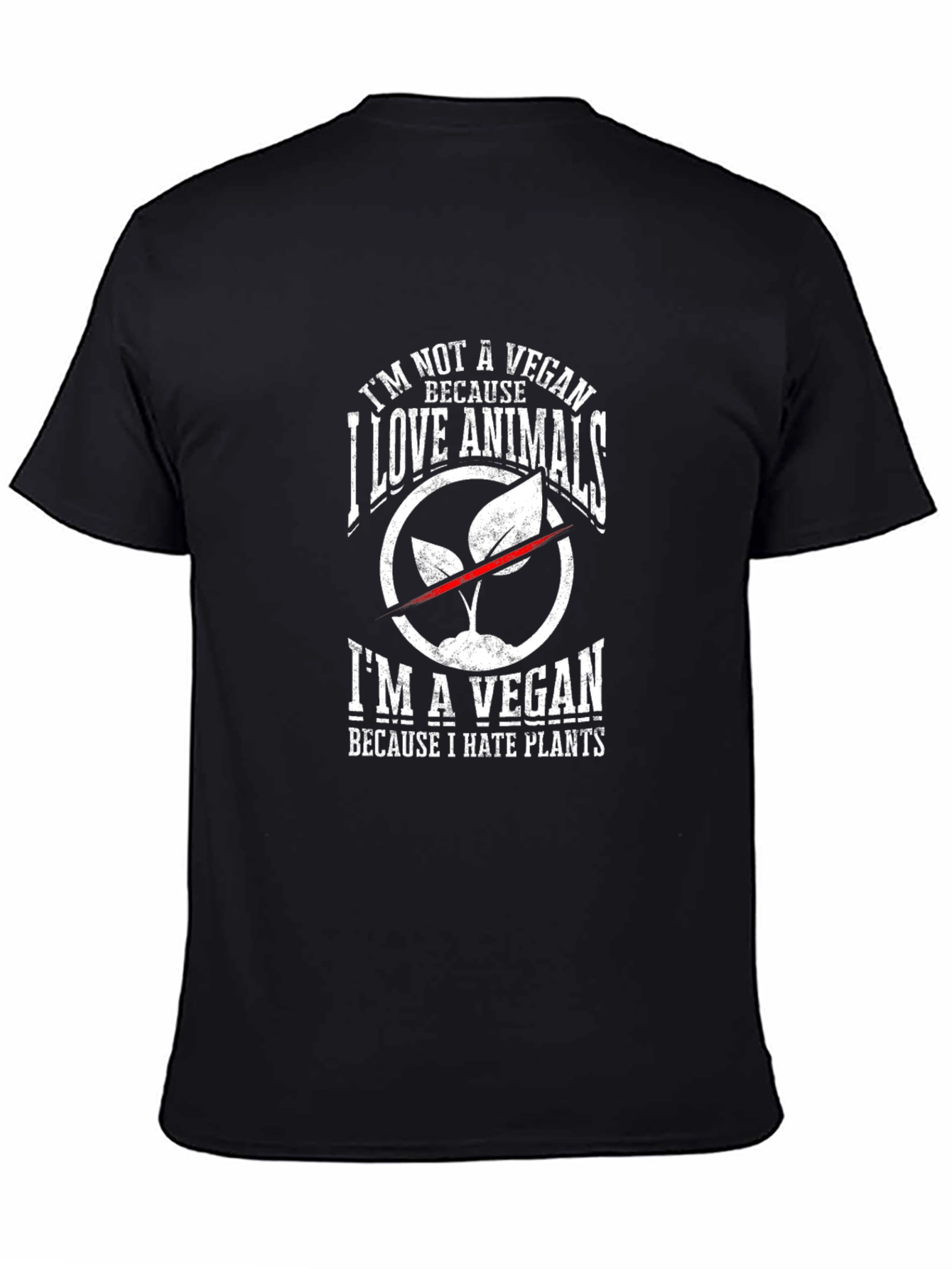 Im Not A Vegan T-Shirt - Animal Lover Design