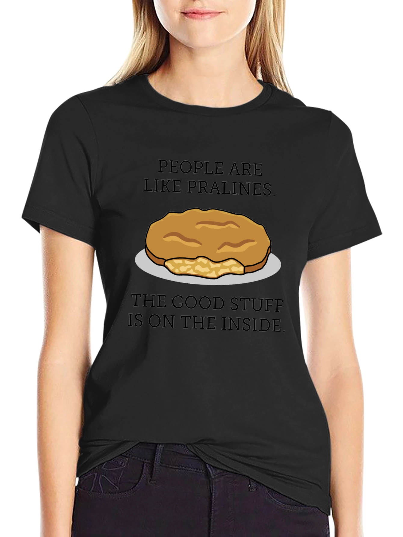 Pralines Inside T-Shirt