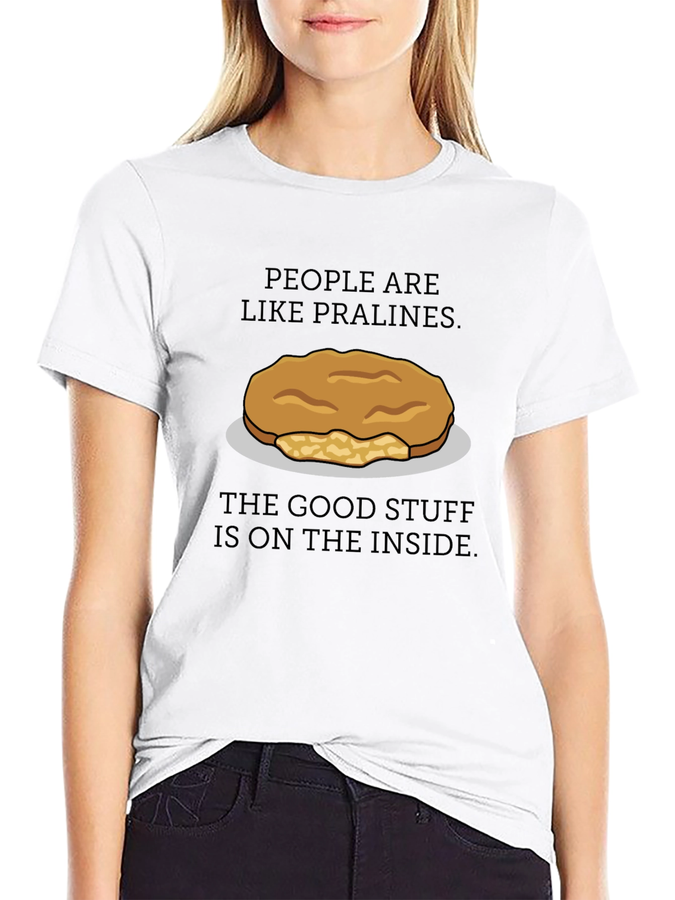 Pralines Inside T-Shirt