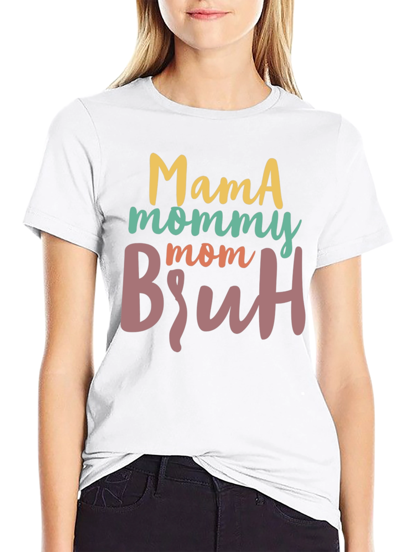 Mama Mommy Mom Bruh T-Shirt