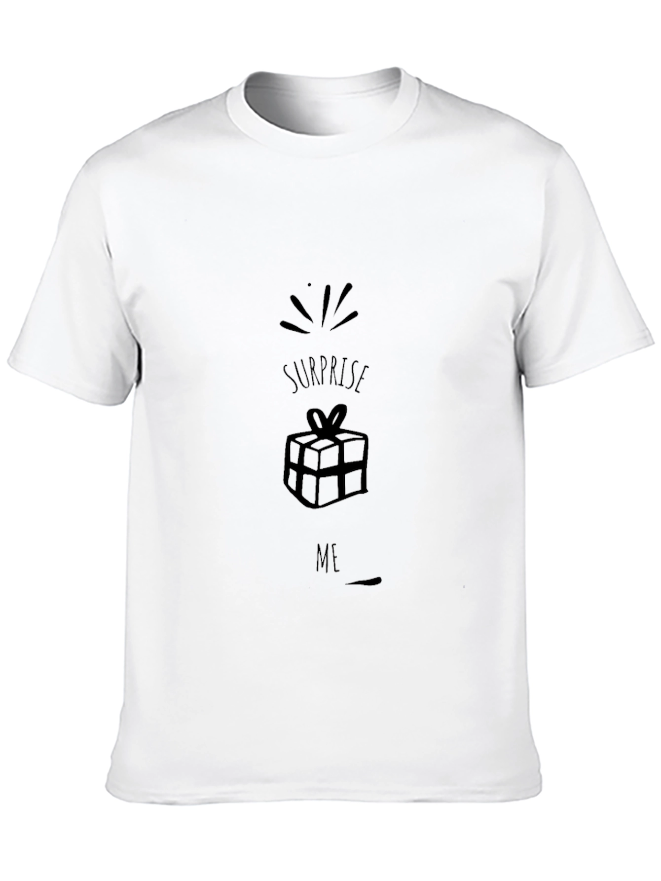Surprise Me Graphic T-Shirt - Fun Gift Tee