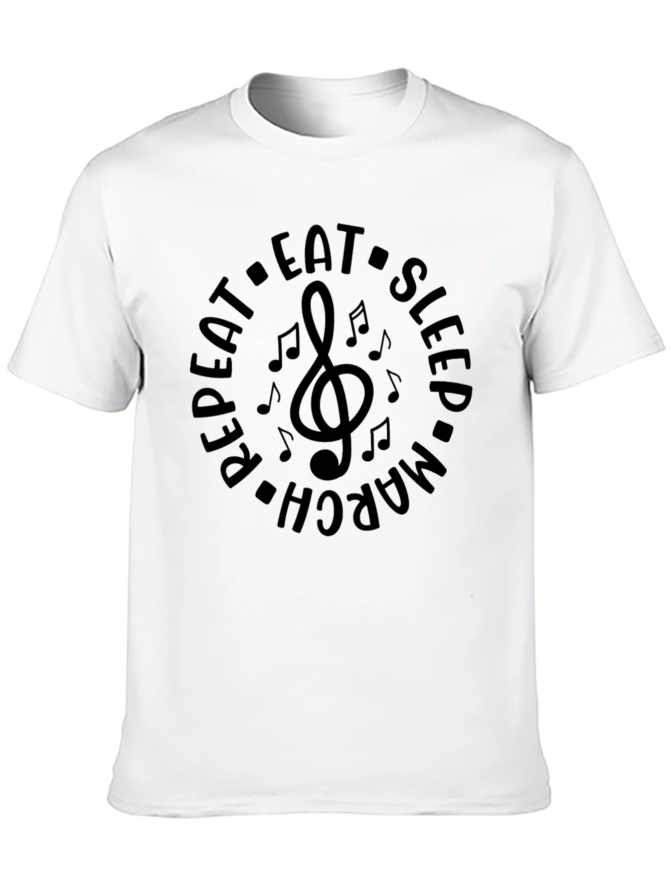 Eat Sleep March Repeat Music T-Shirt