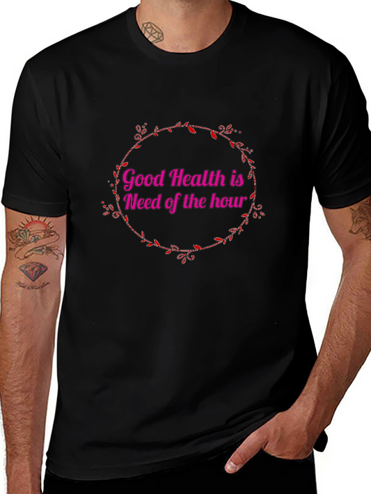Good Health is Need of the Hour Black T-Shirt