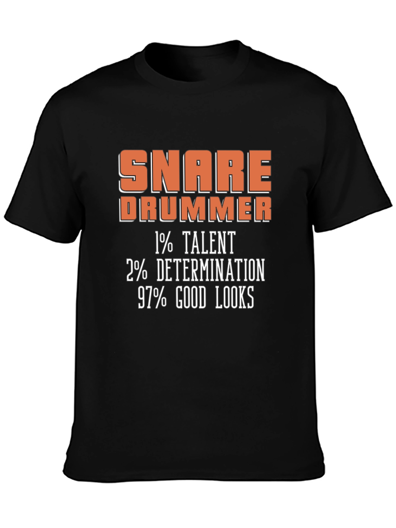 Snare Drummer Graphic Tee: Talent Determination Looks
