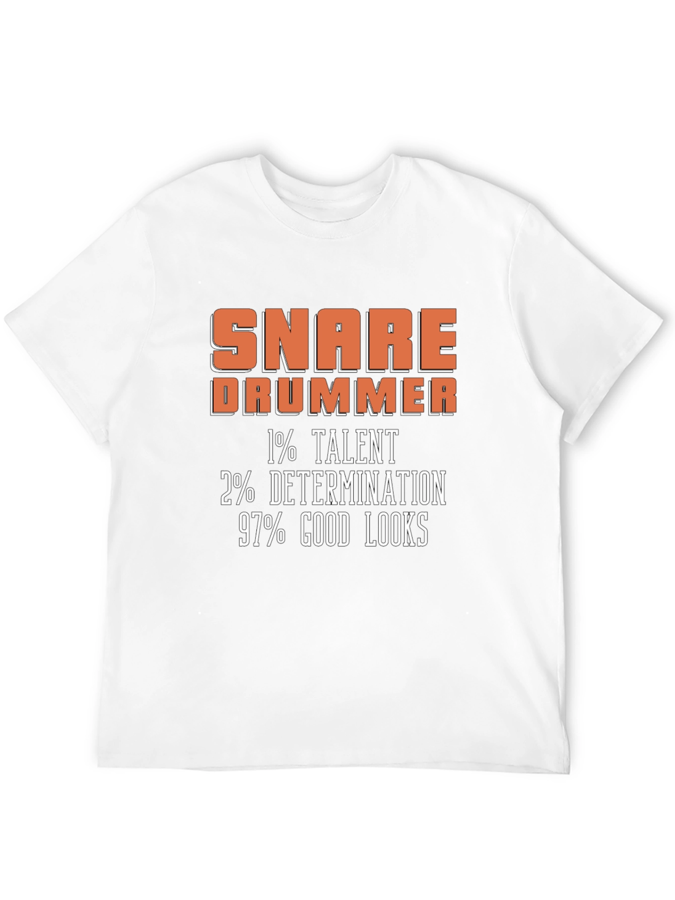 Snare Drummer Graphic Tee: Talent Determination Looks