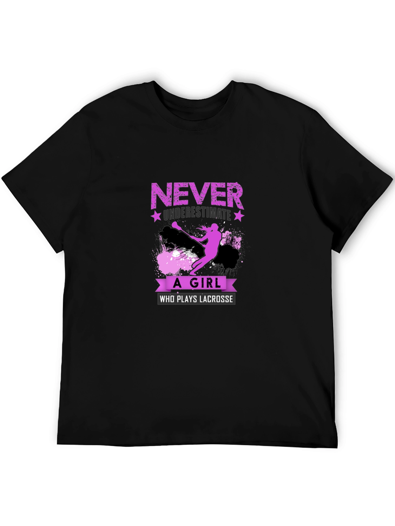 Lacrosse Girl T-Shirt - Never Underestimate