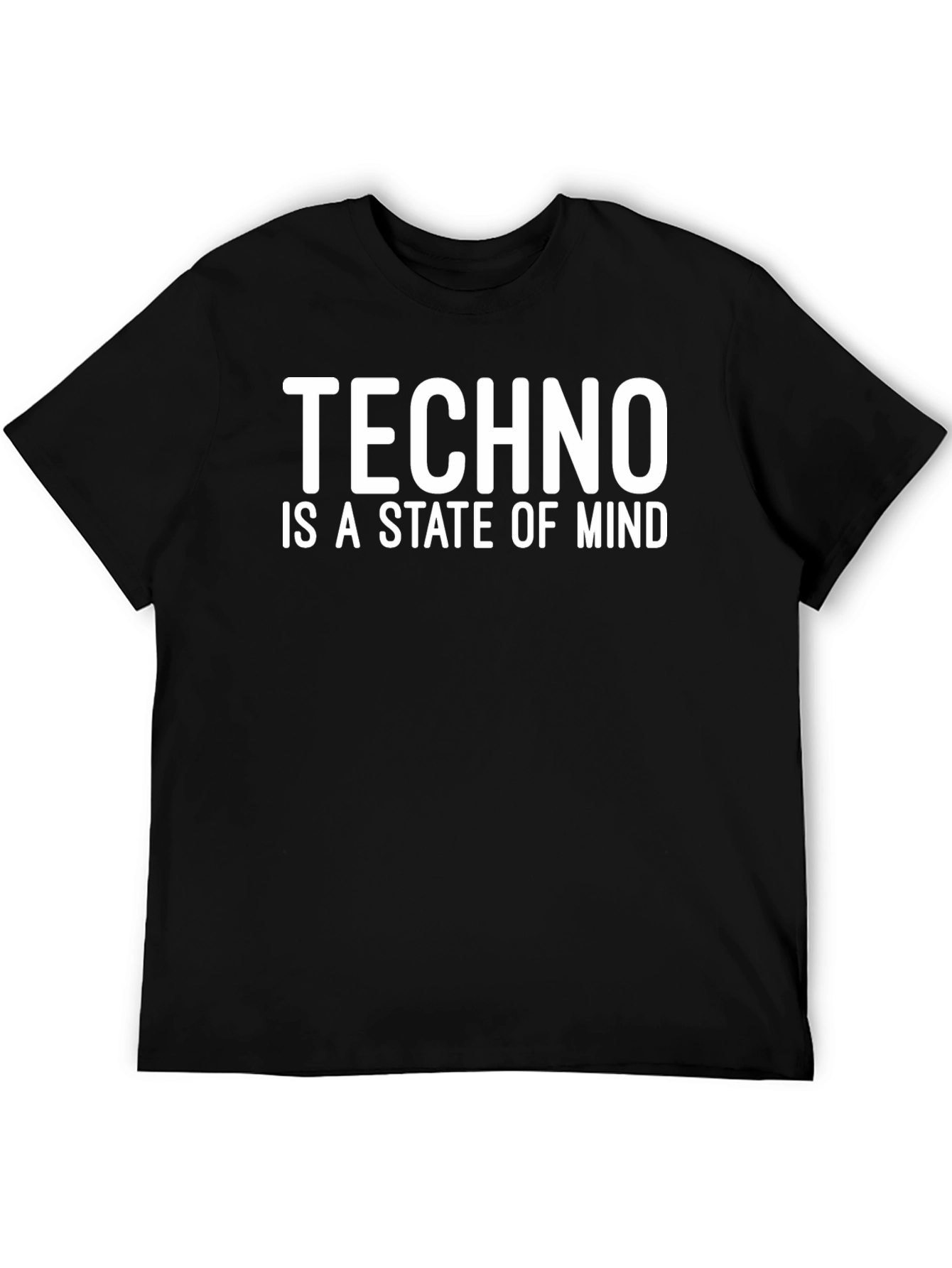 Techno is a State of Mind T-Shirt