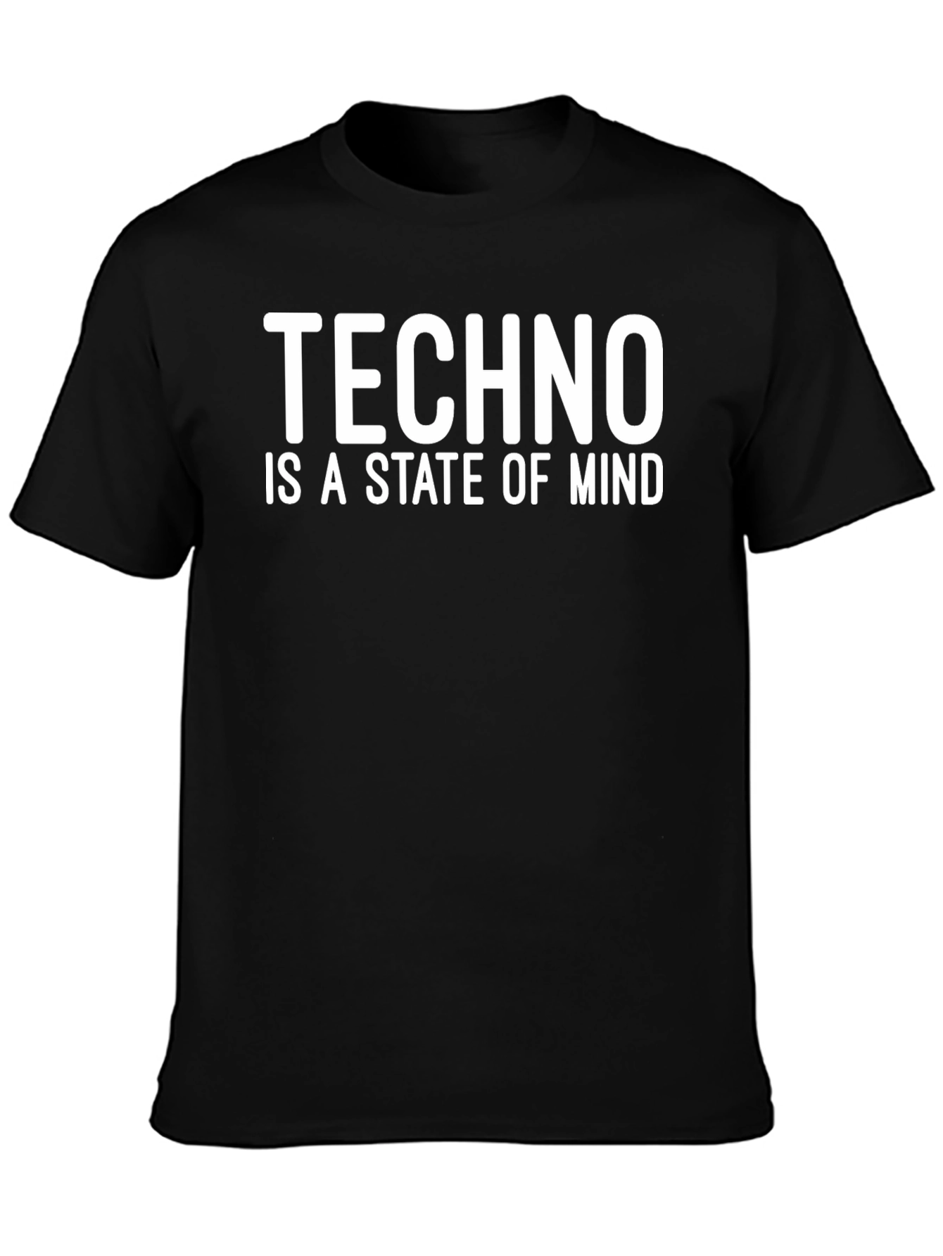 Techno is a State of Mind T-Shirt