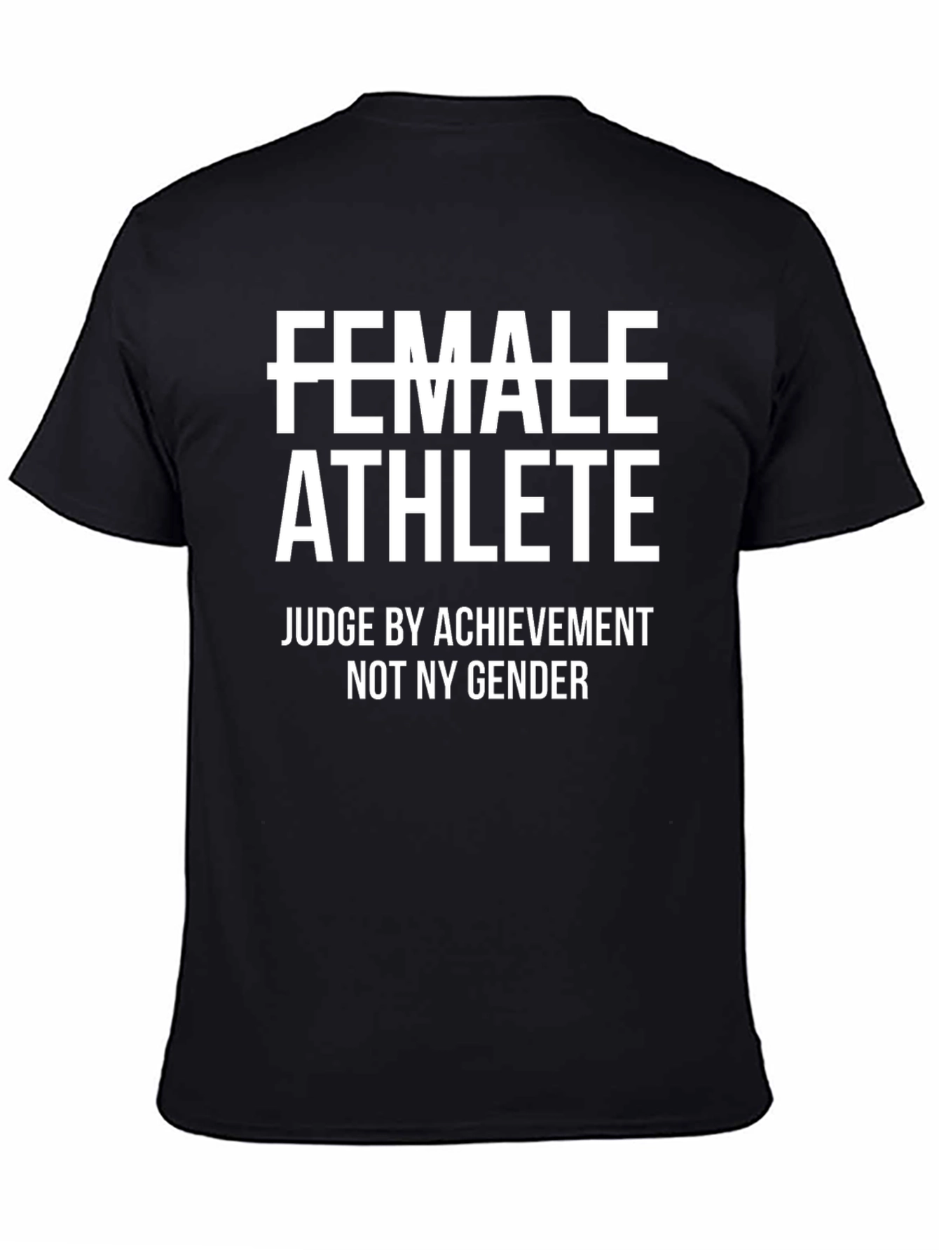 Female Athlete T-Shirt - Equality & Empowerment