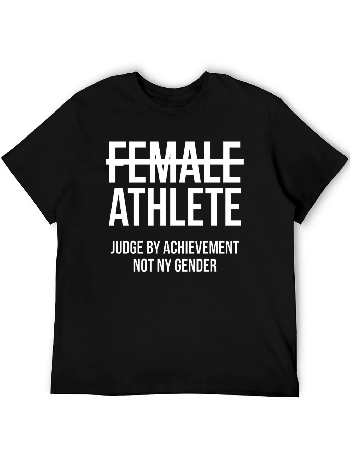 Female Athlete T-Shirt - Equality & Empowerment