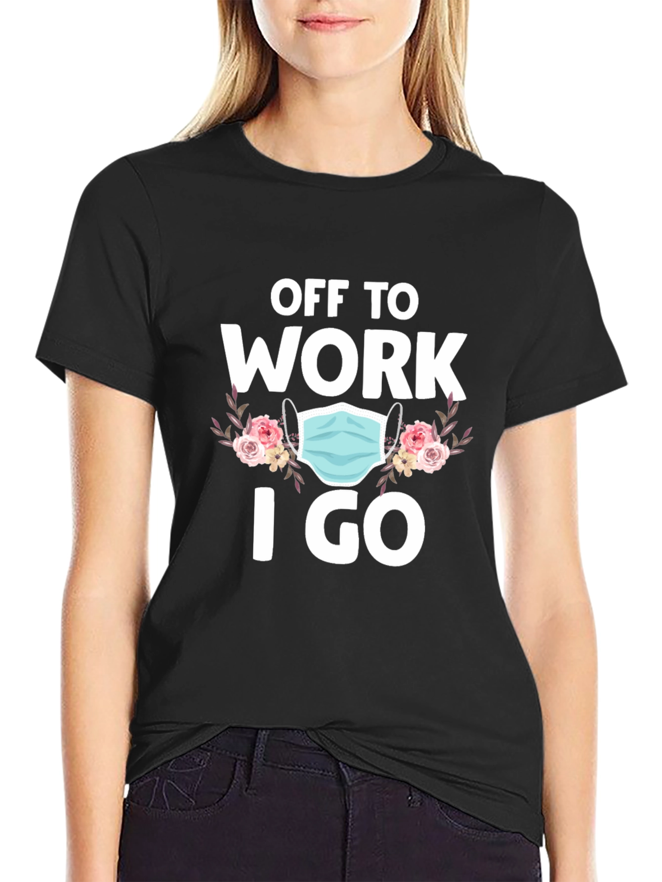 Off To Work I Go T-Shirt
