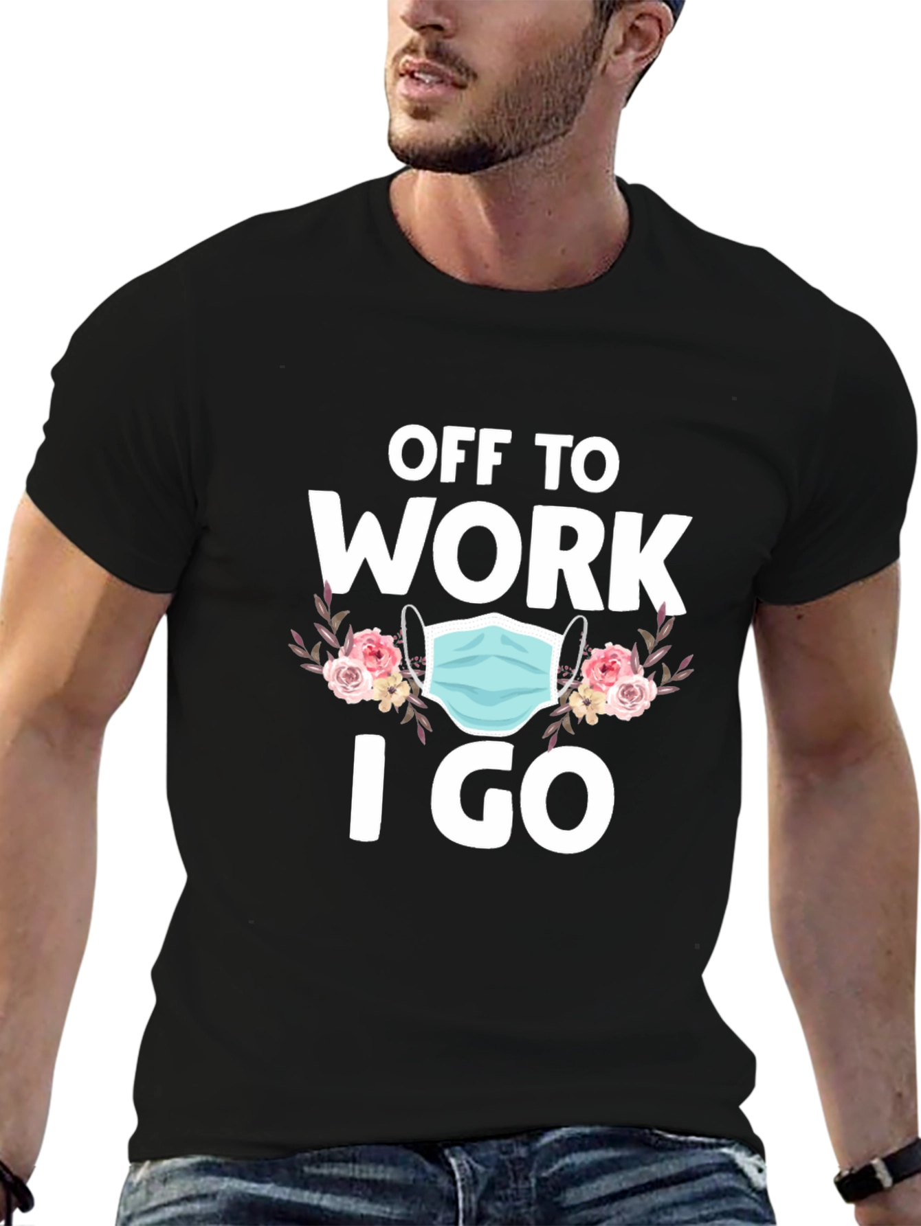 Off To Work I Go T-Shirt
