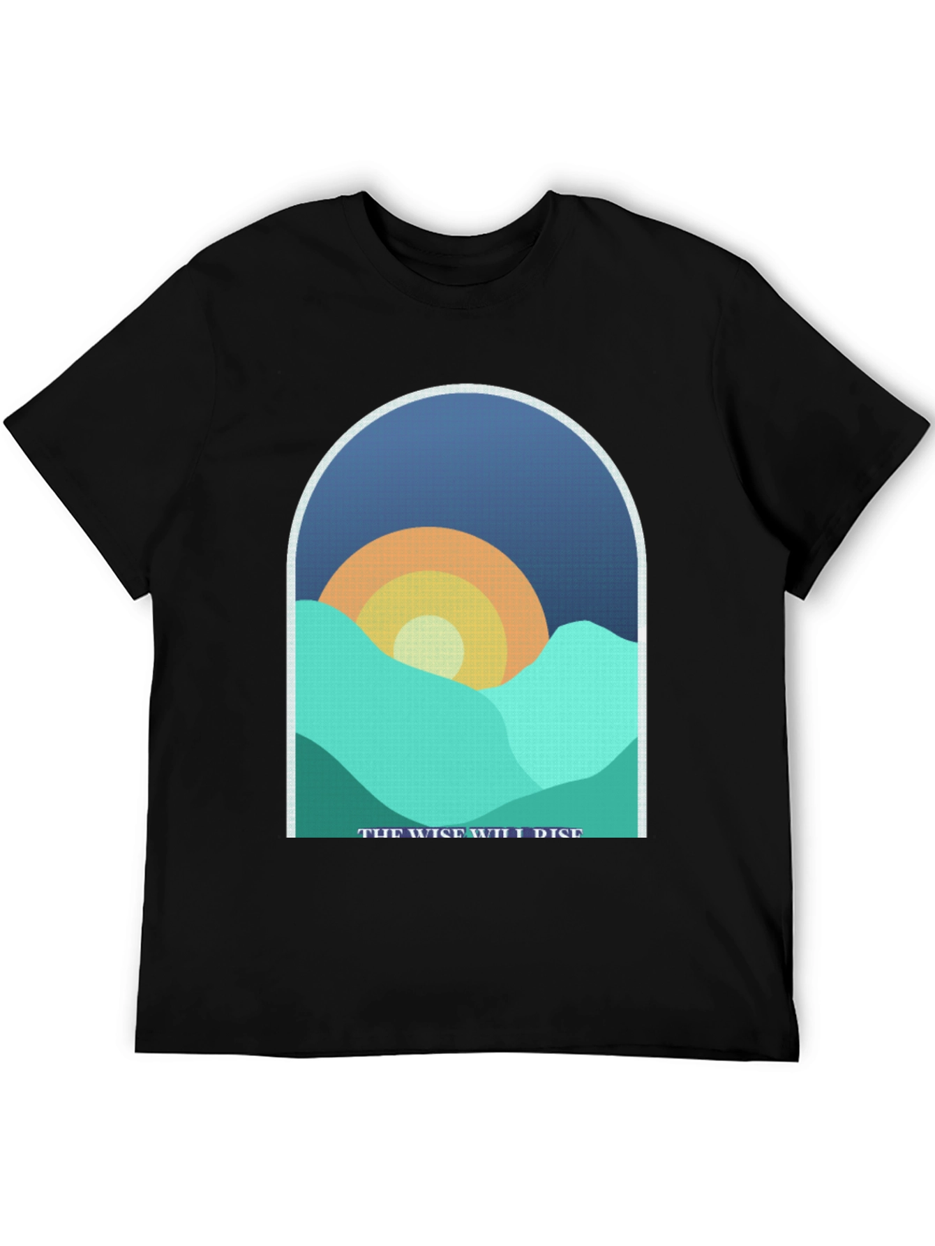 The Wise Will Rise Graphic T-Shirt