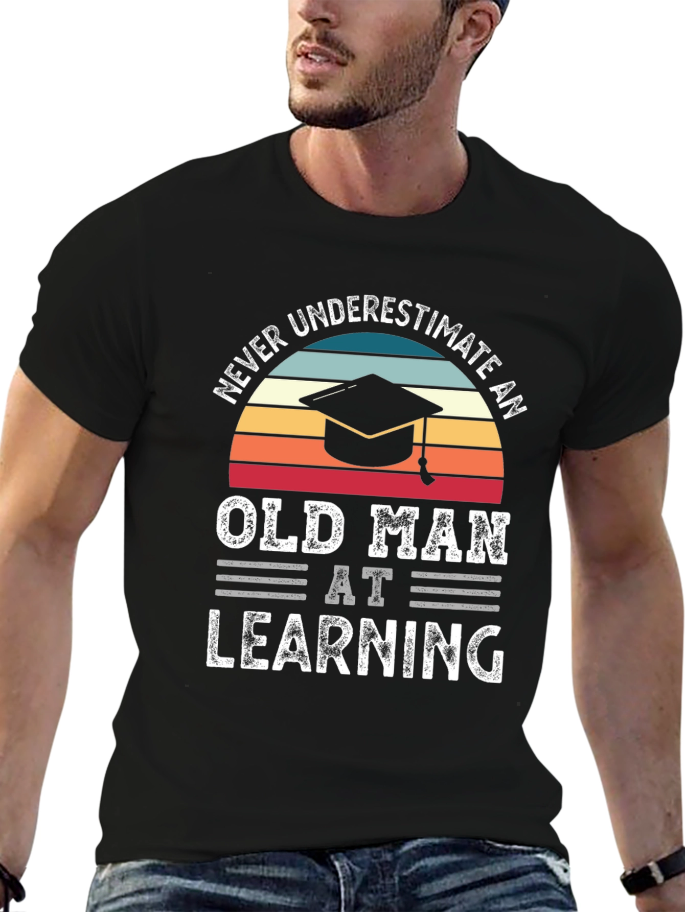 Never Underestimate An Old Man At Learning T-Shirt