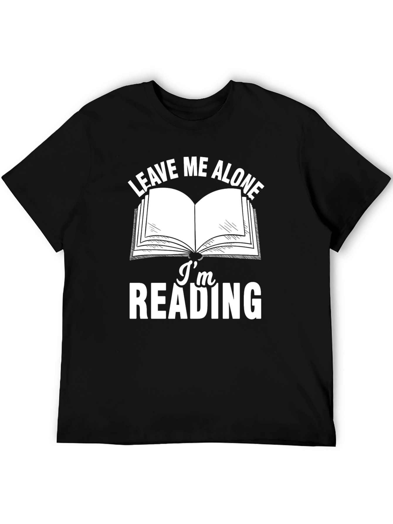 Leave Me Alone Im Reading T-Shirt