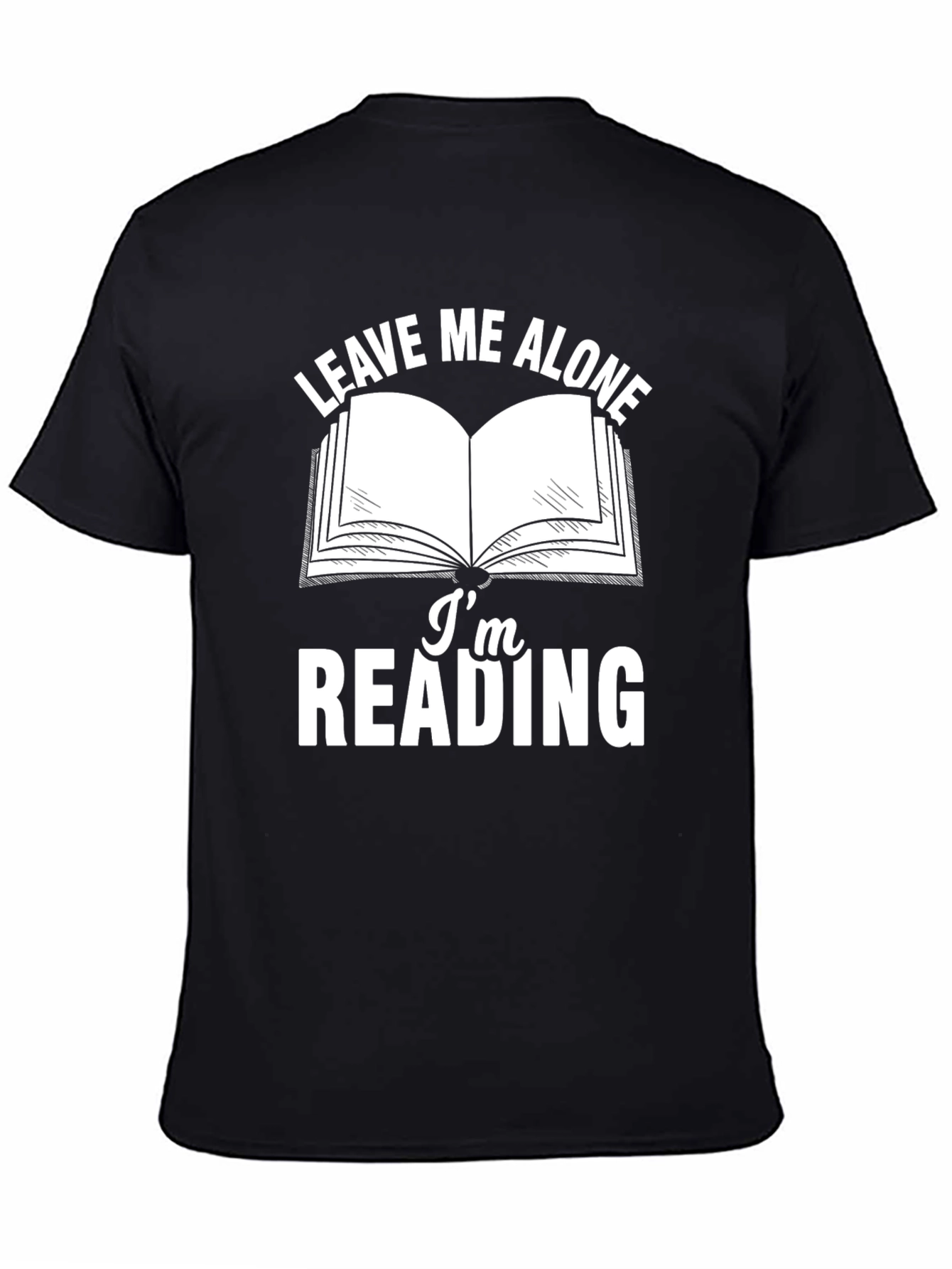 Leave Me Alone Im Reading T-Shirt