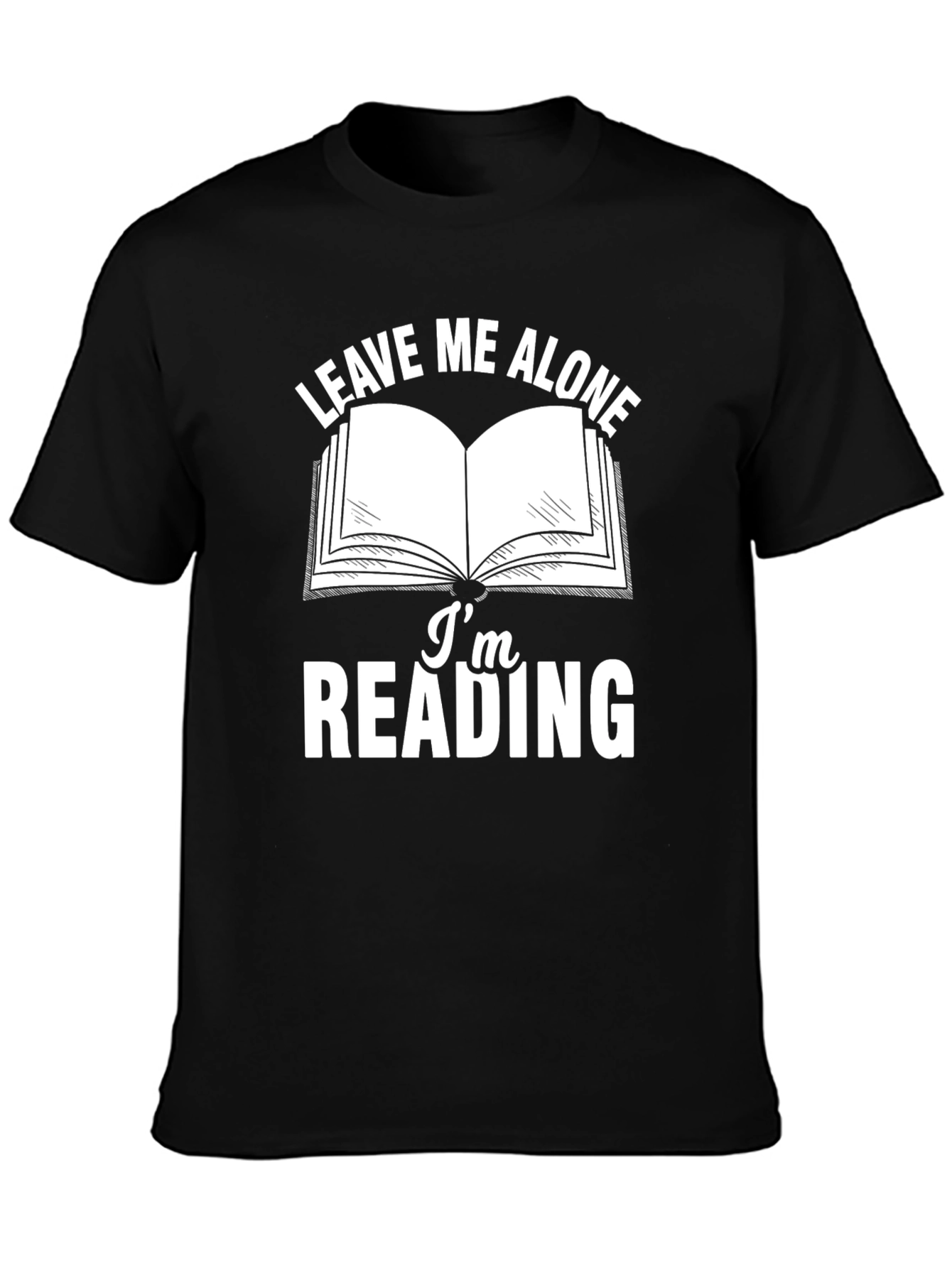 Leave Me Alone Im Reading T-Shirt
