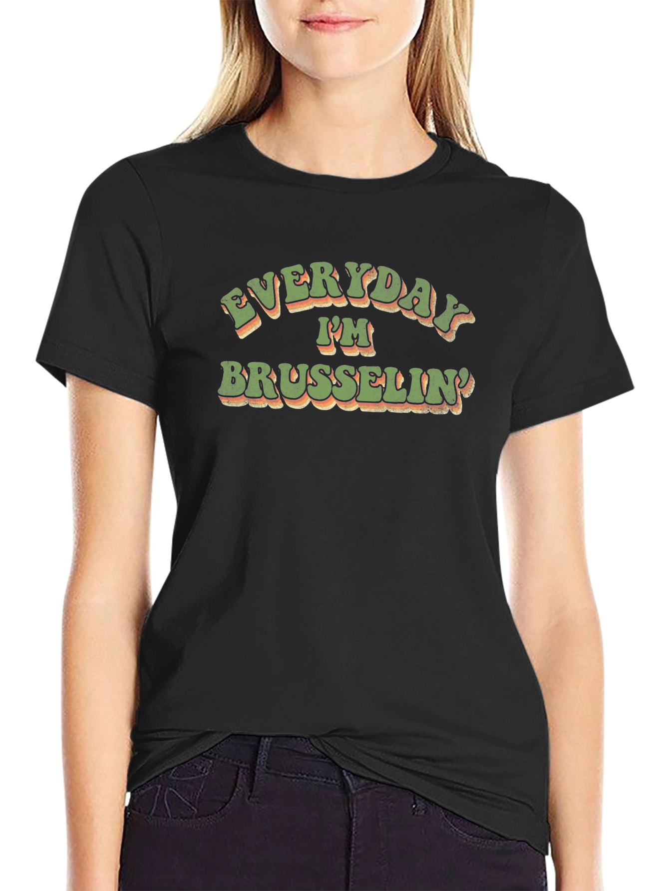 Everyday Im Brusselsin Black T-Shirt