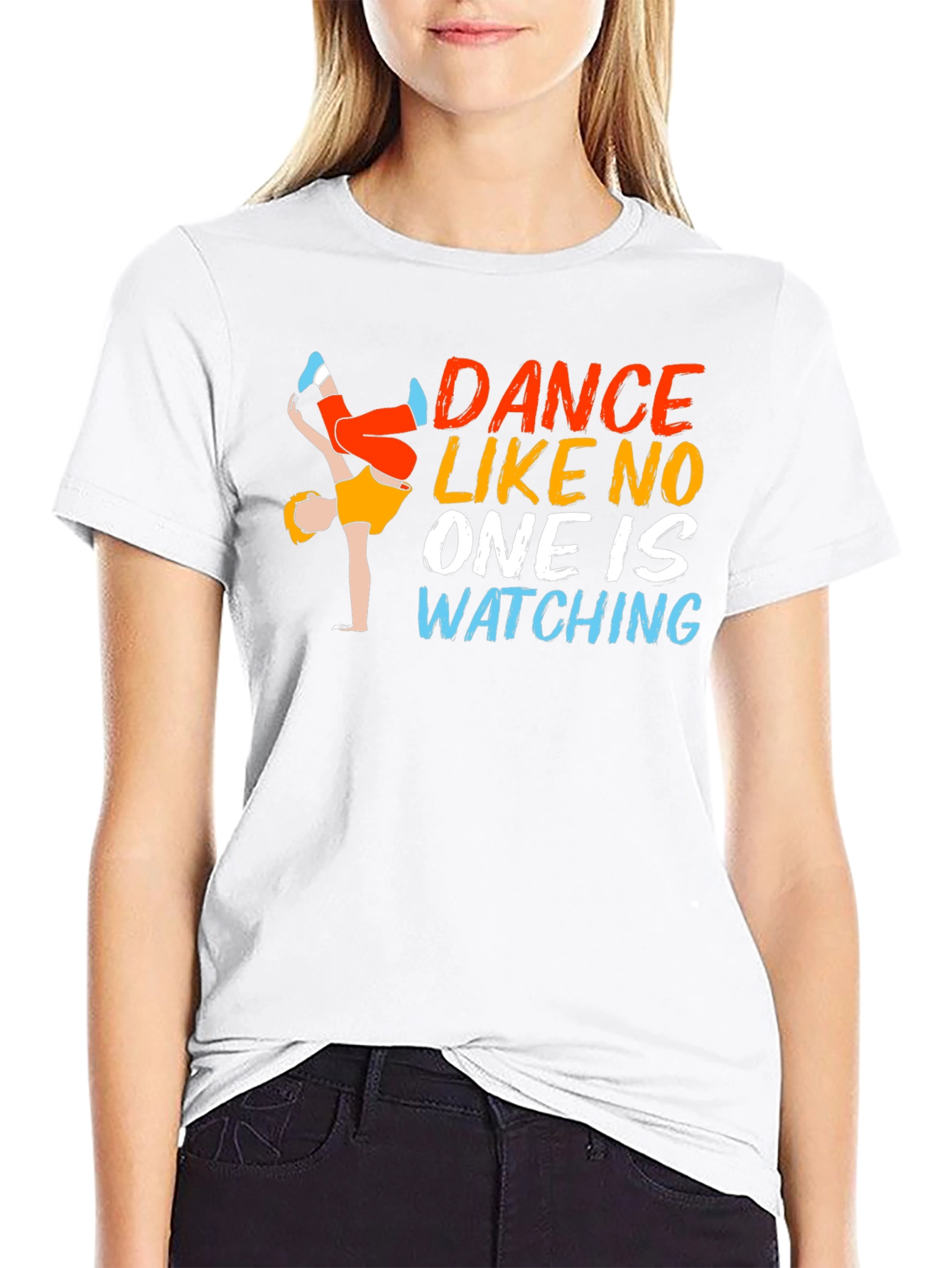 Dance Like No One Is Watching Graphic Tee