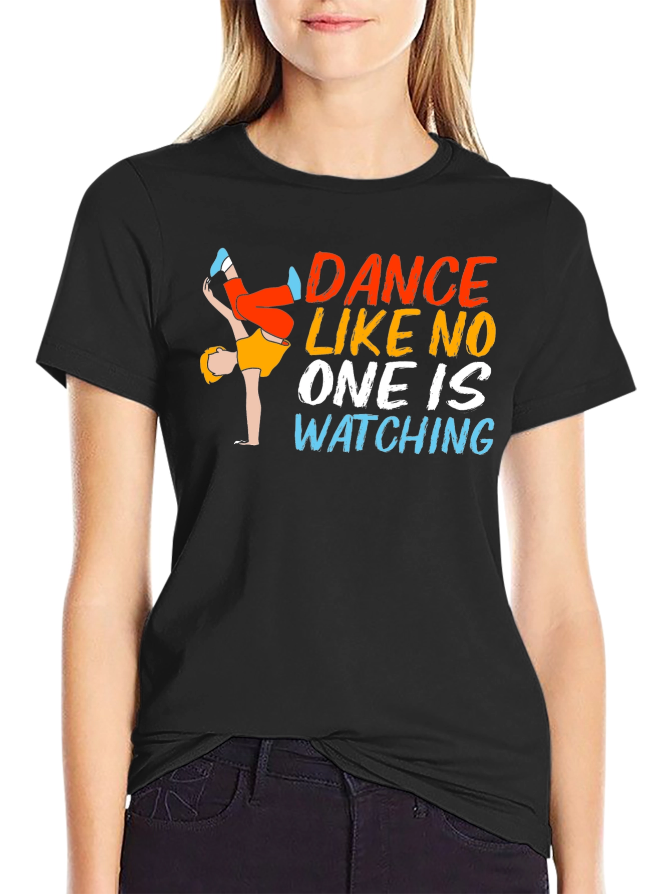 Dance Like No One Is Watching Graphic Tee