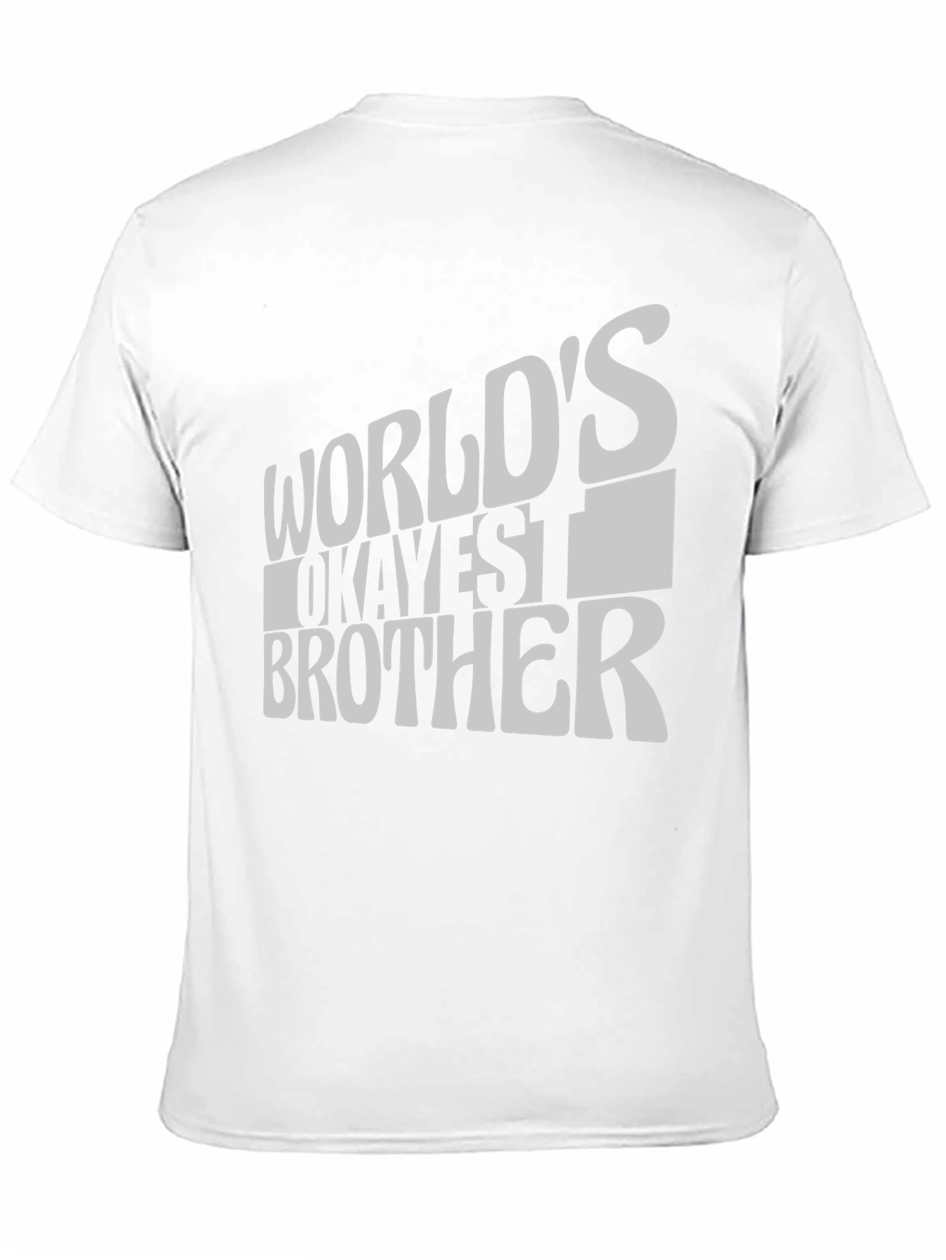 Worlds Okayest Brother T-Shirt - Funny Novelty Tee