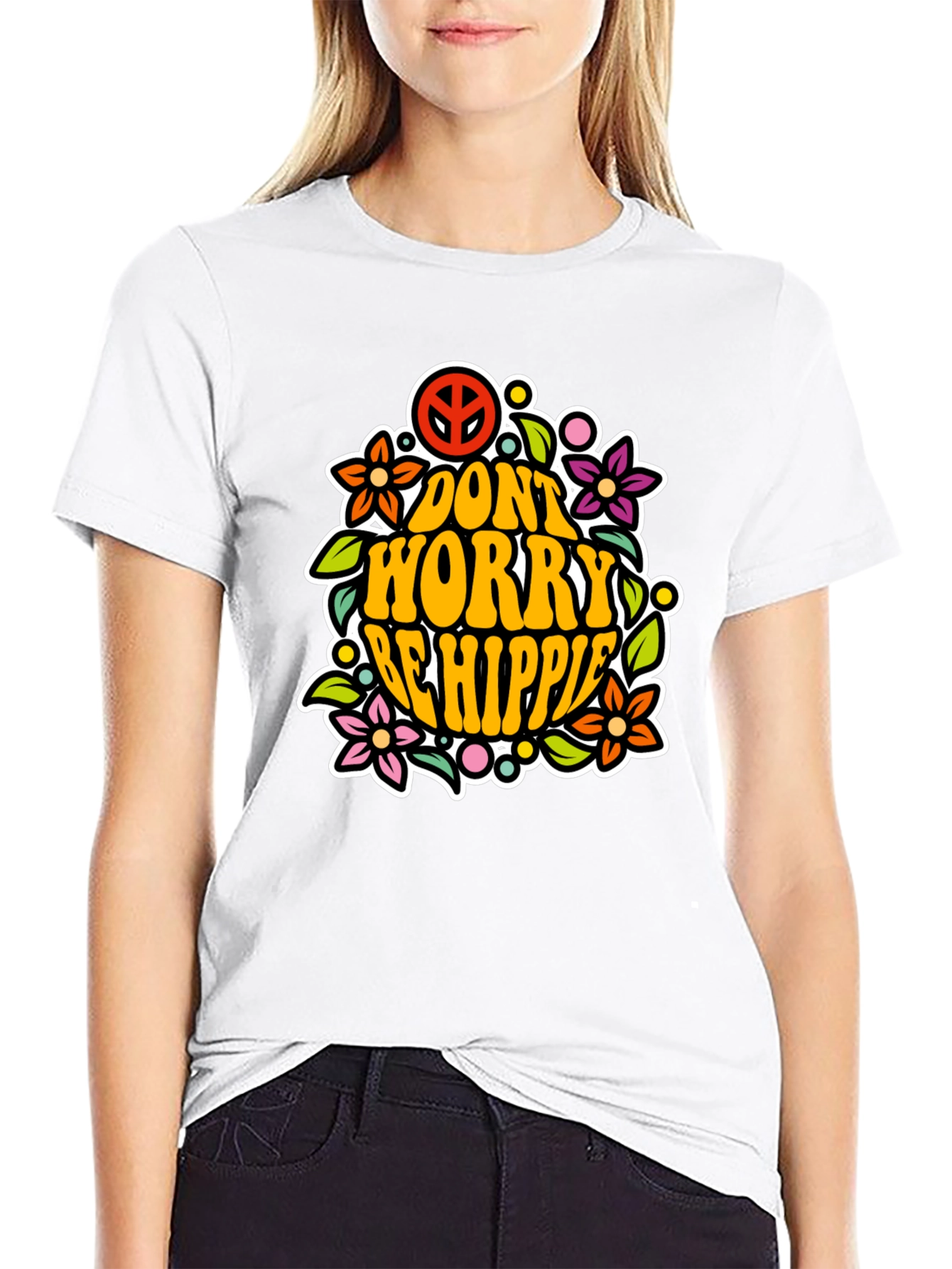 Dont Worry Be Hippie Graphic T-Shirt