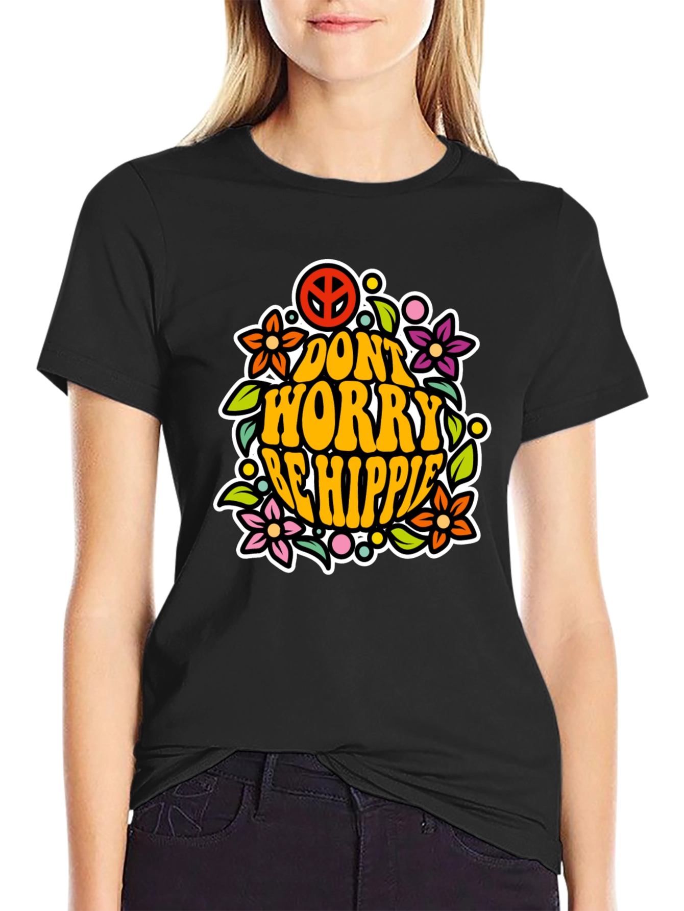 Dont Worry Be Hippie Graphic T-Shirt
