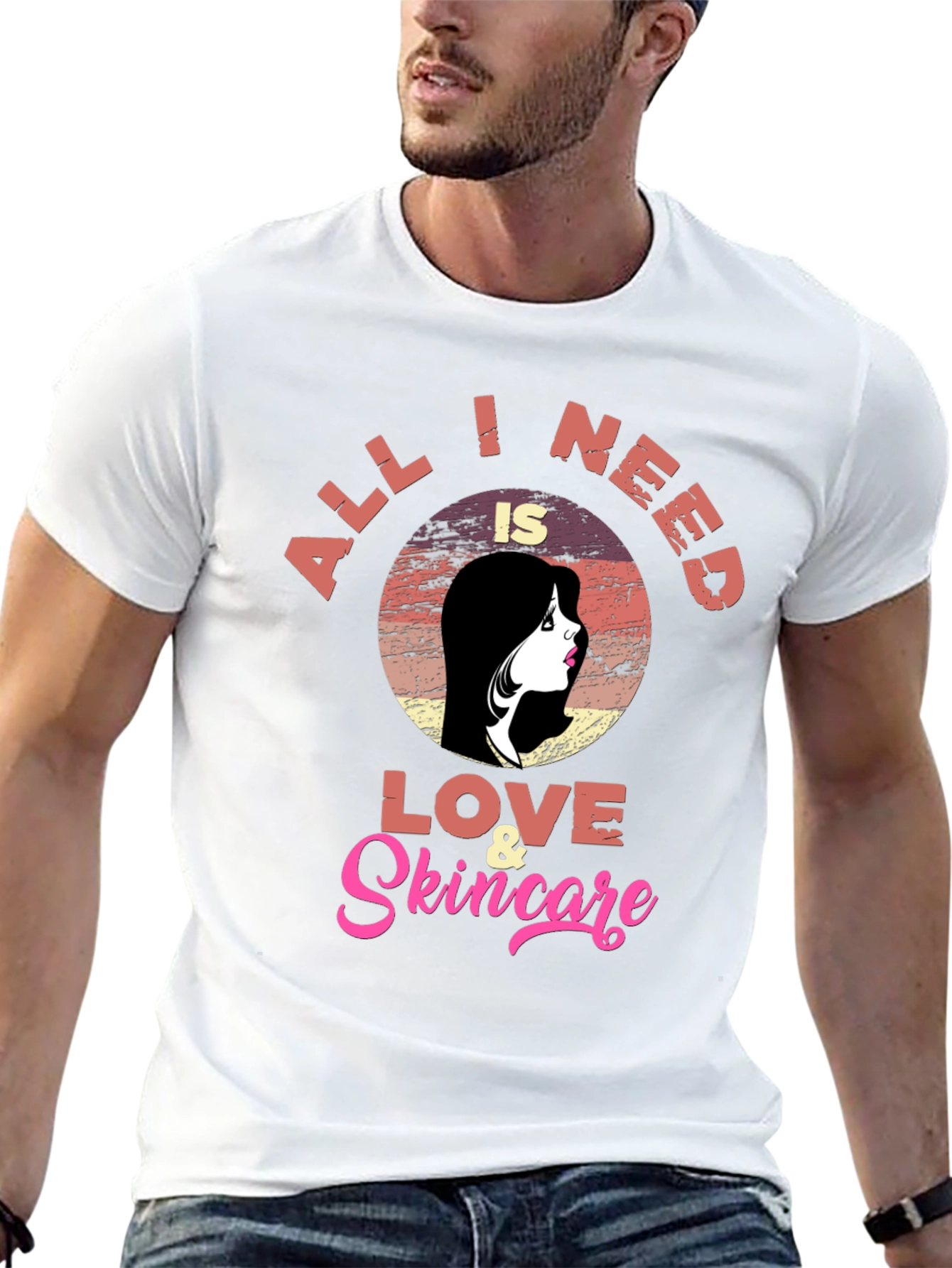 Love & Skincare T-Shirt - All I Need Tee