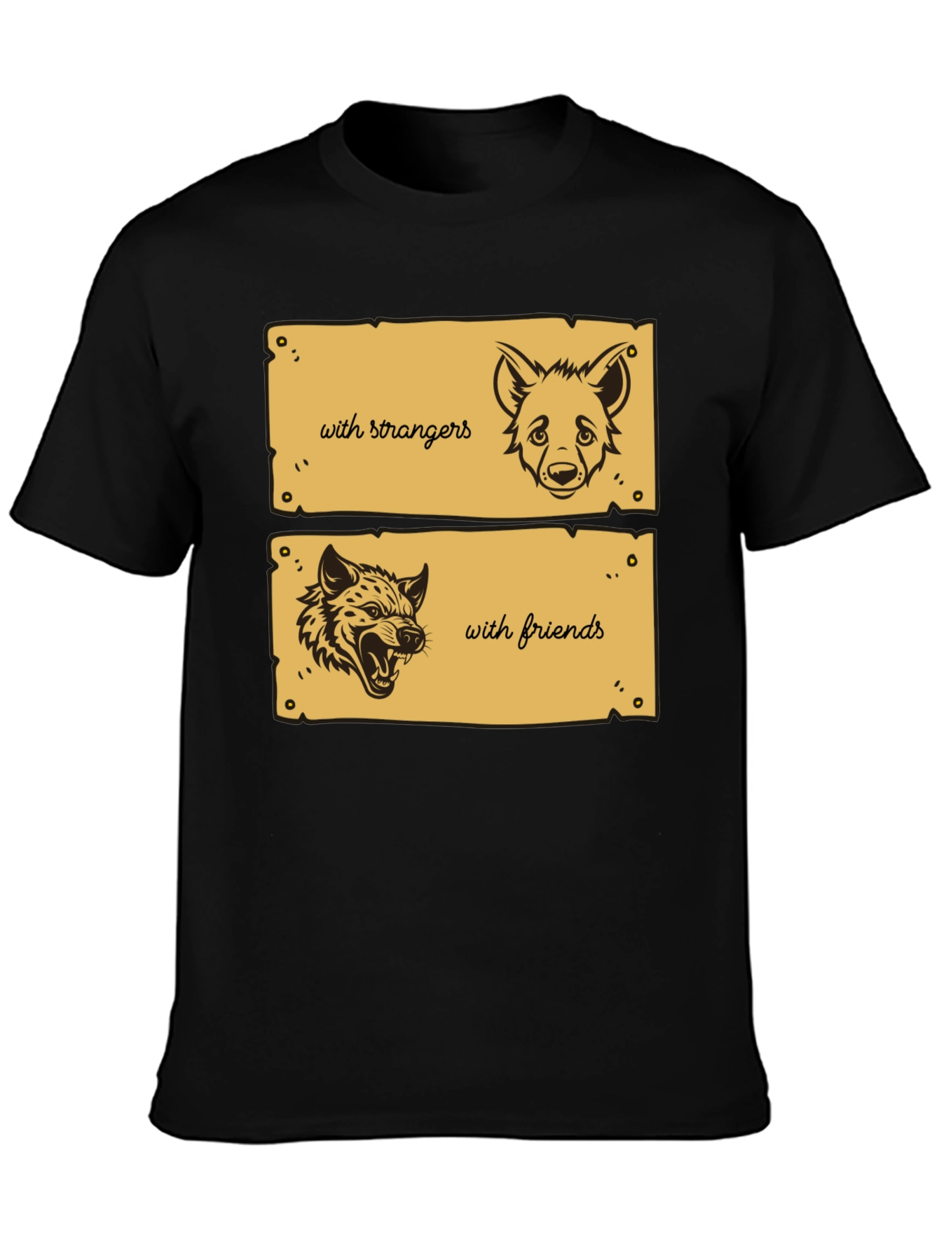 Hyena Mood T-Shirt - Strangers vs Friends