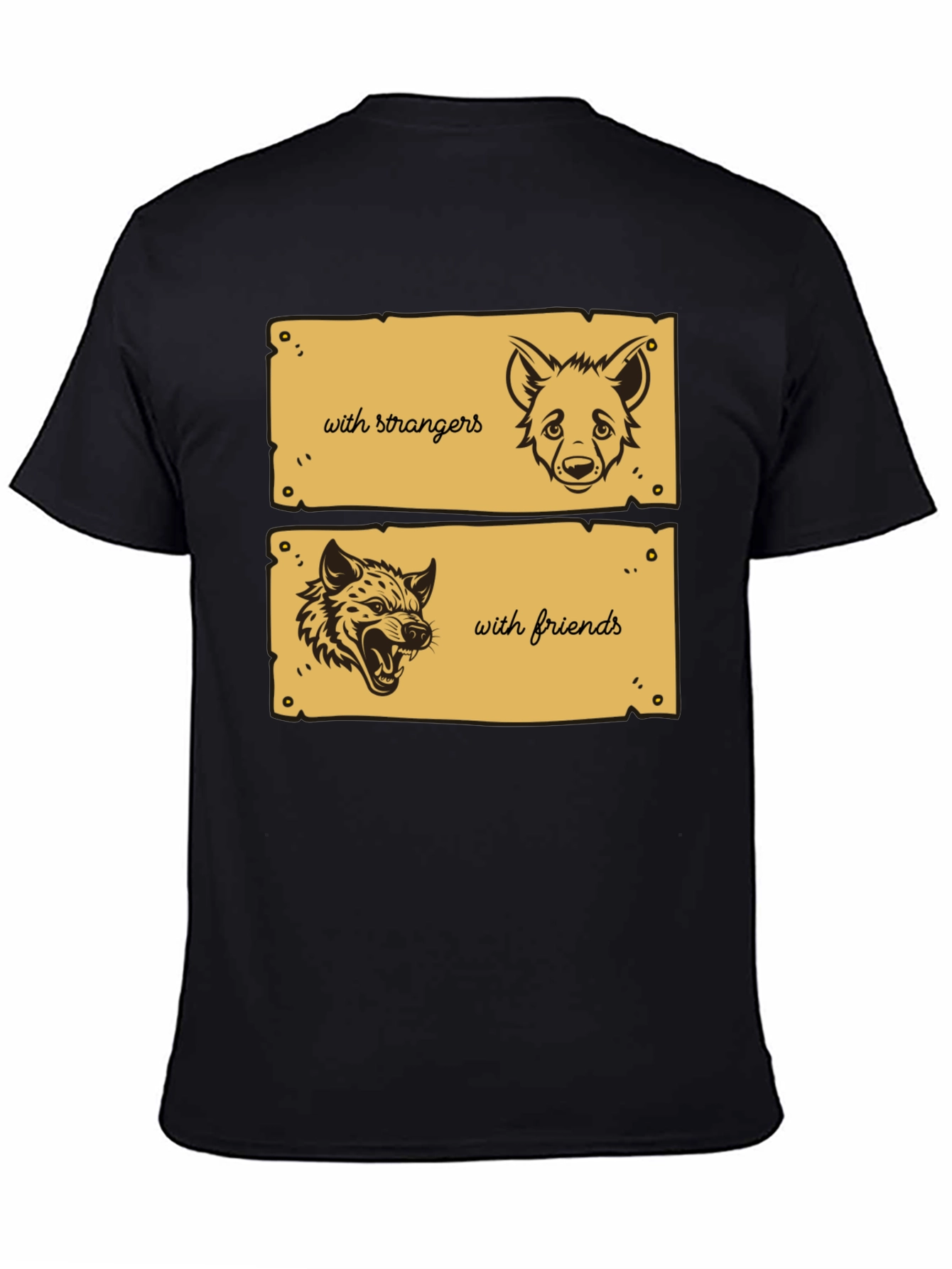 Hyena Mood T-Shirt - Strangers vs Friends