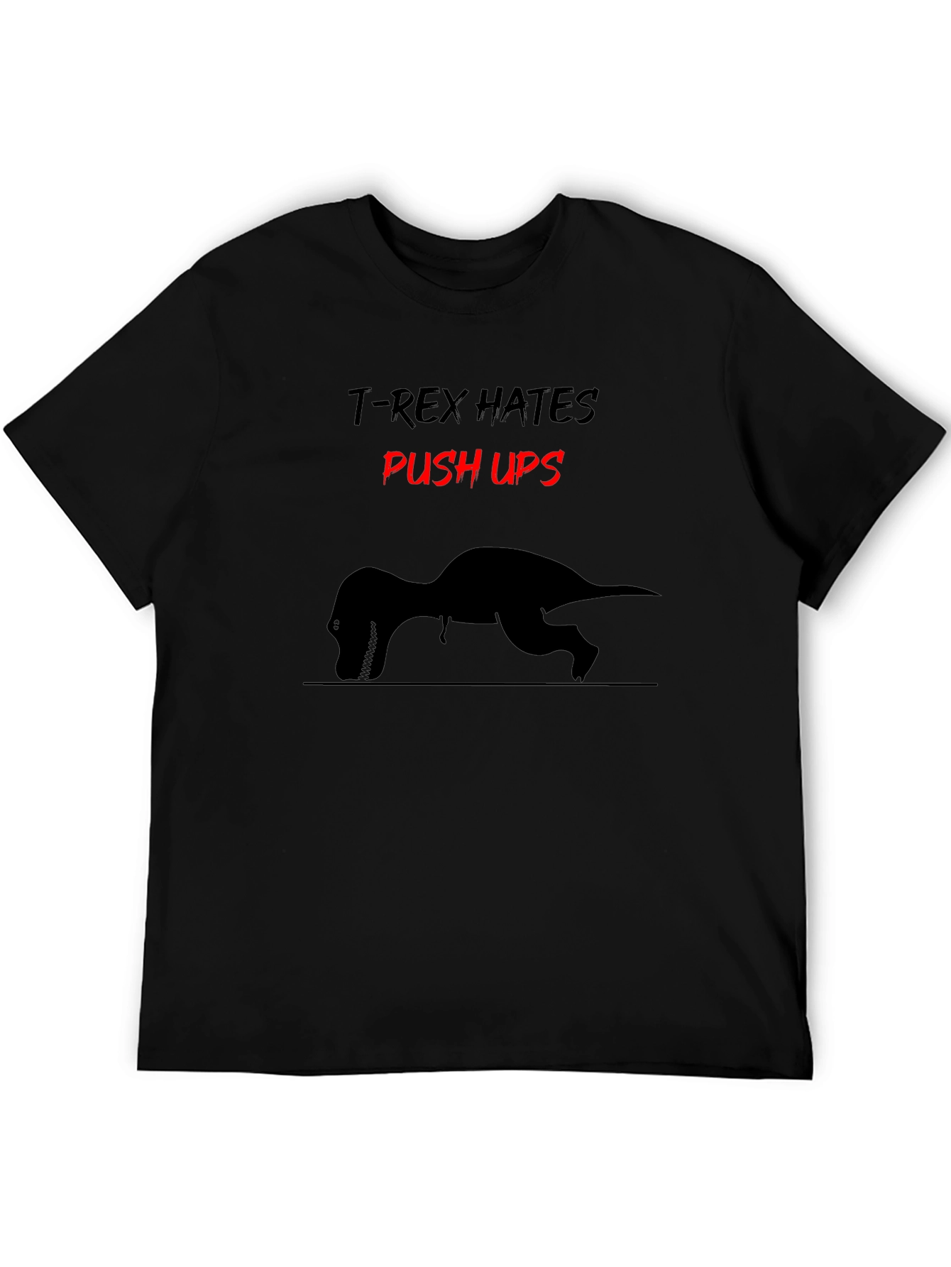 T-Rex Hates Push Ups Graphic Tee - Black Cotton
