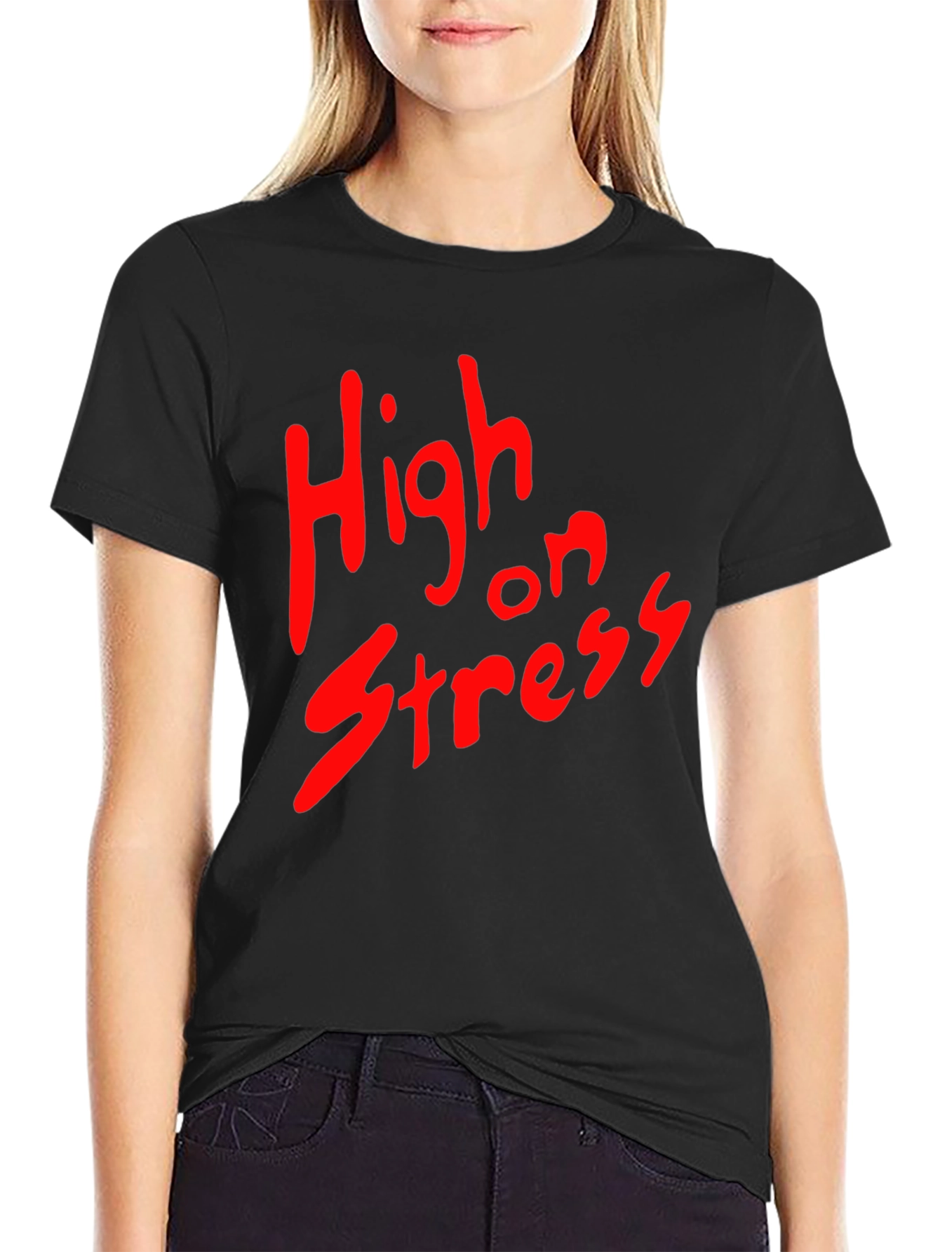 High on Stress T-Shirt - Black Cotton