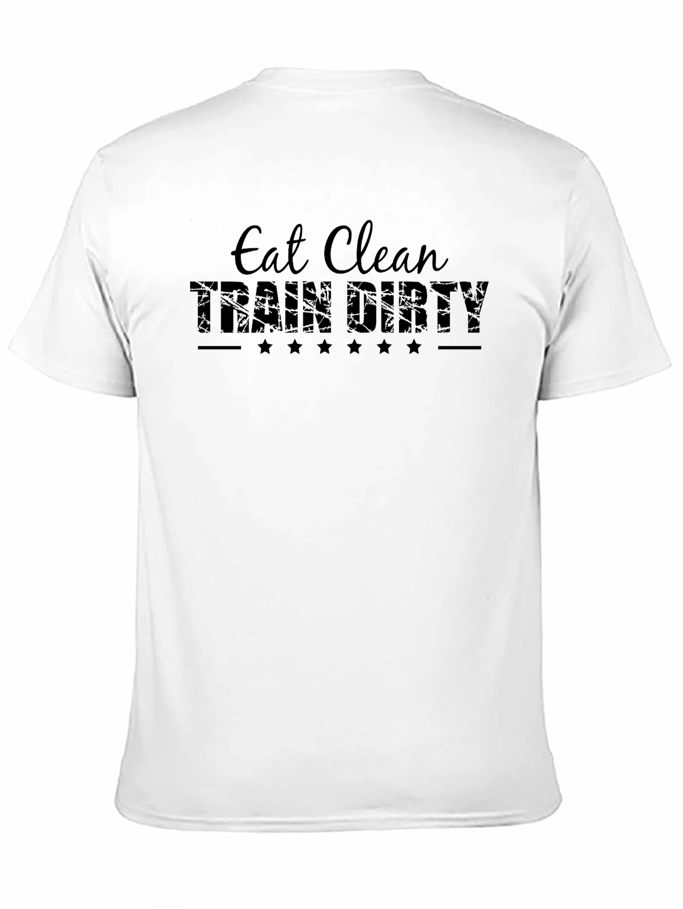 Eat Clean Train Dirty Black T-Shirt
