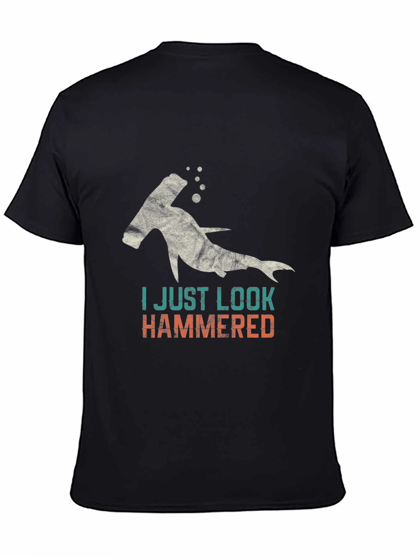 Hammerhead Shark T-Shirt - I Just Look Hammered