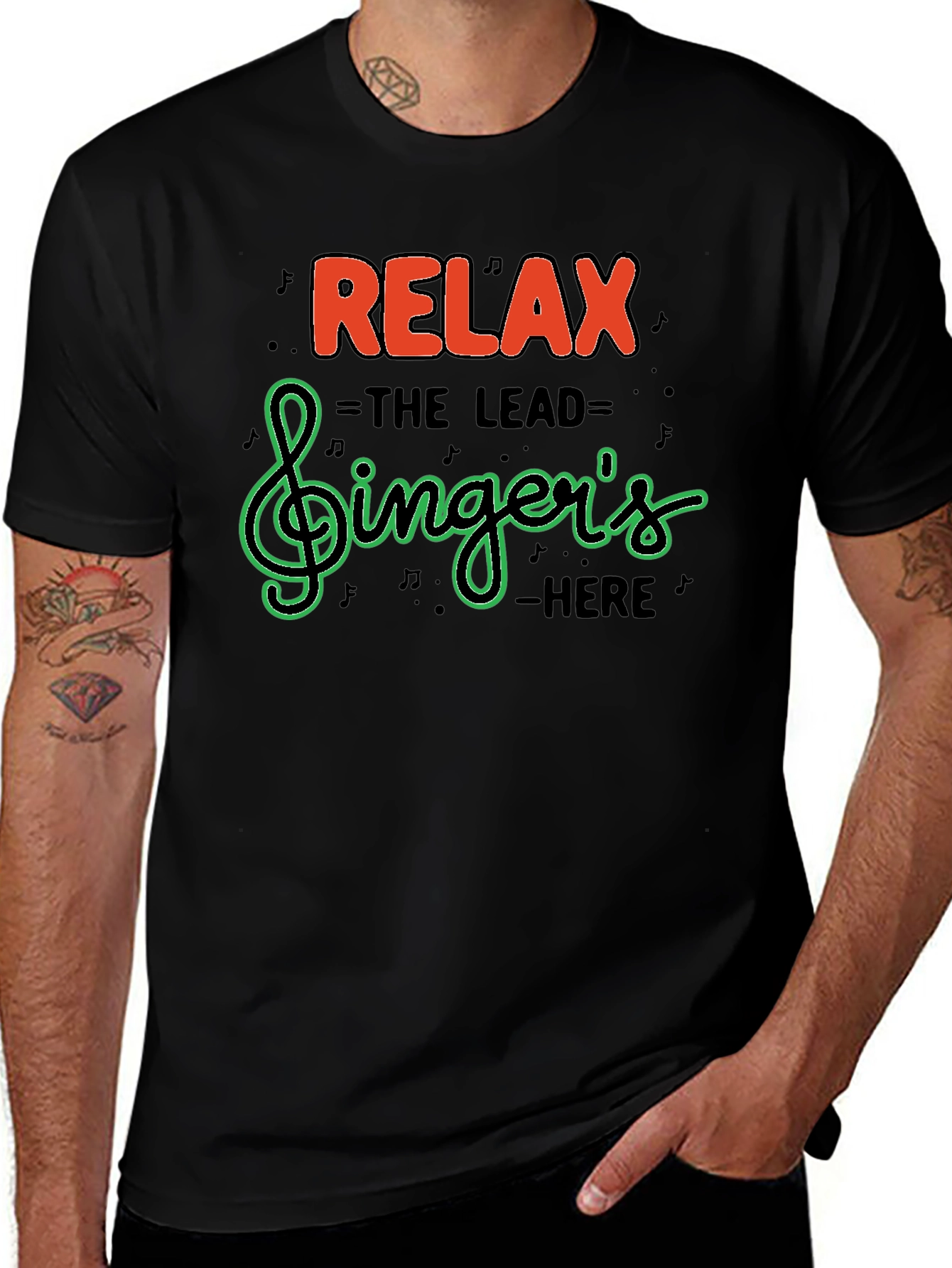 Relax The Lead Singers Here T-Shirt
