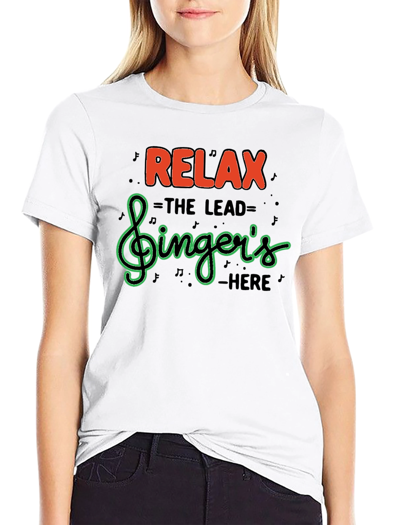 Relax The Lead Singers Here T-Shirt
